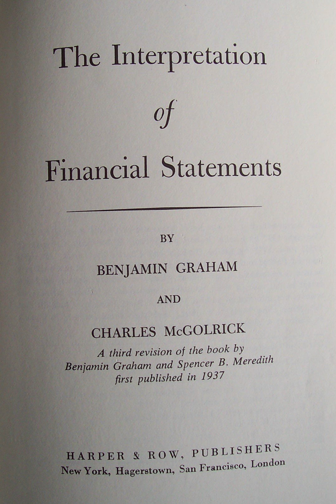 The Interpretation of Financial Statements, Third Revised Edition,Used