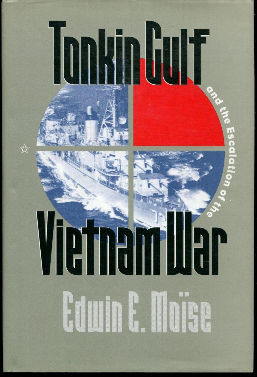 Tonkin Gulf And The Escalation Of The Vietnam War,Used