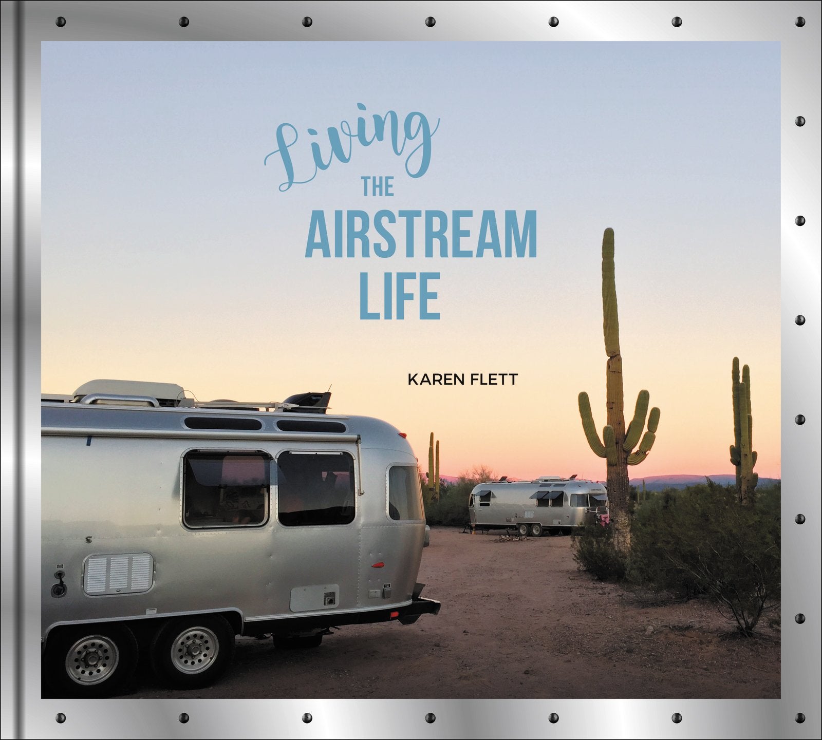 Living the Airstream Life,Used