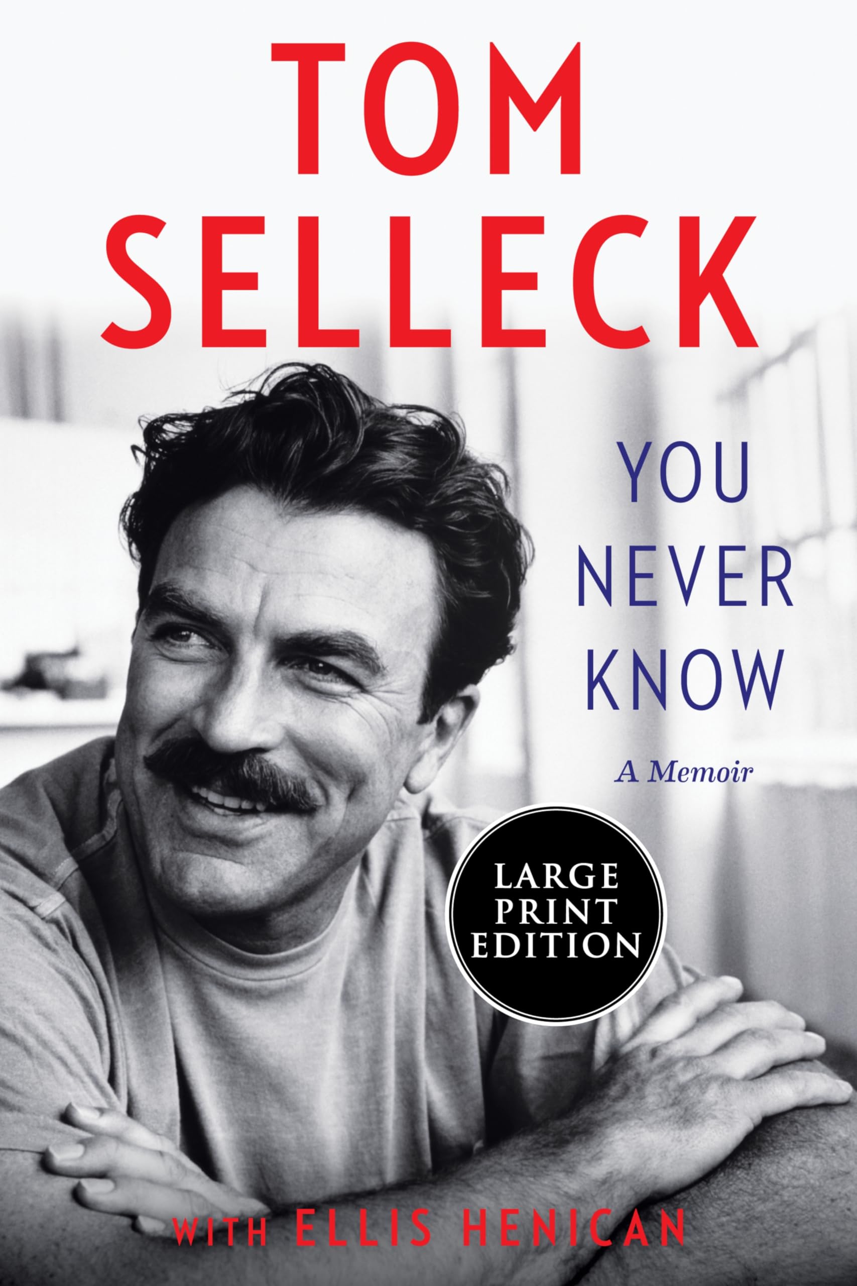You Never Know: A Memoir,New