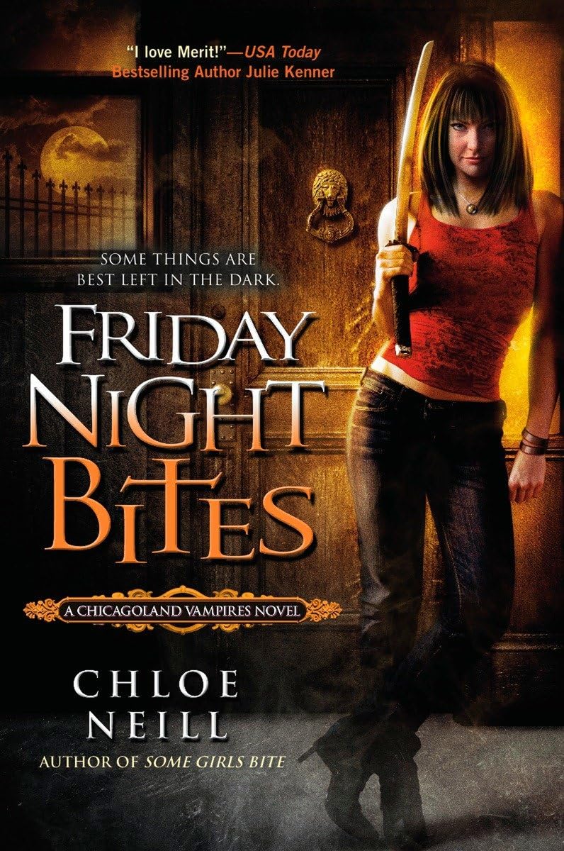 Friday Night Bites (Chicagoland Vampires, Book 2),New