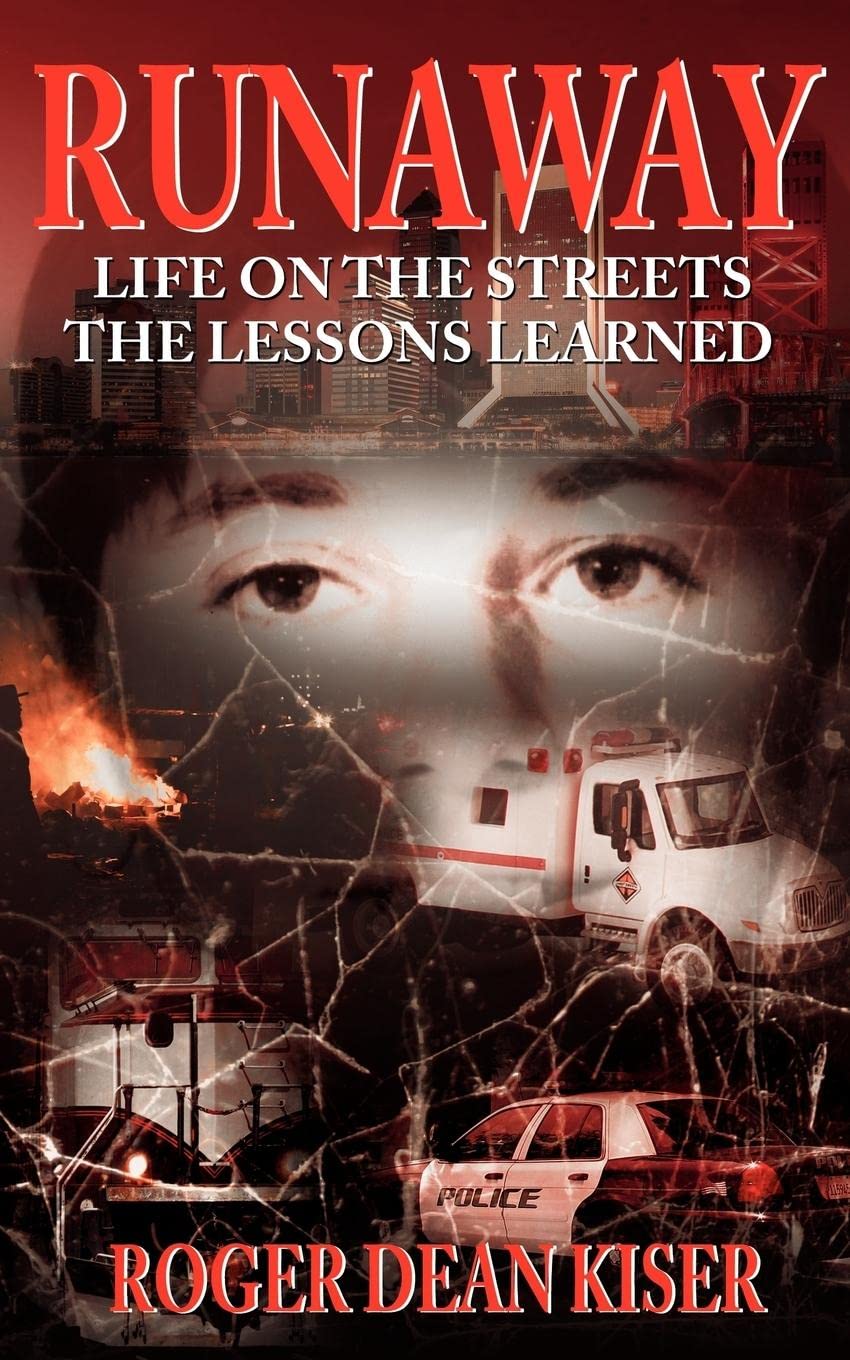 Runaway: Life on the StreetsThe Lessons Learned,Used