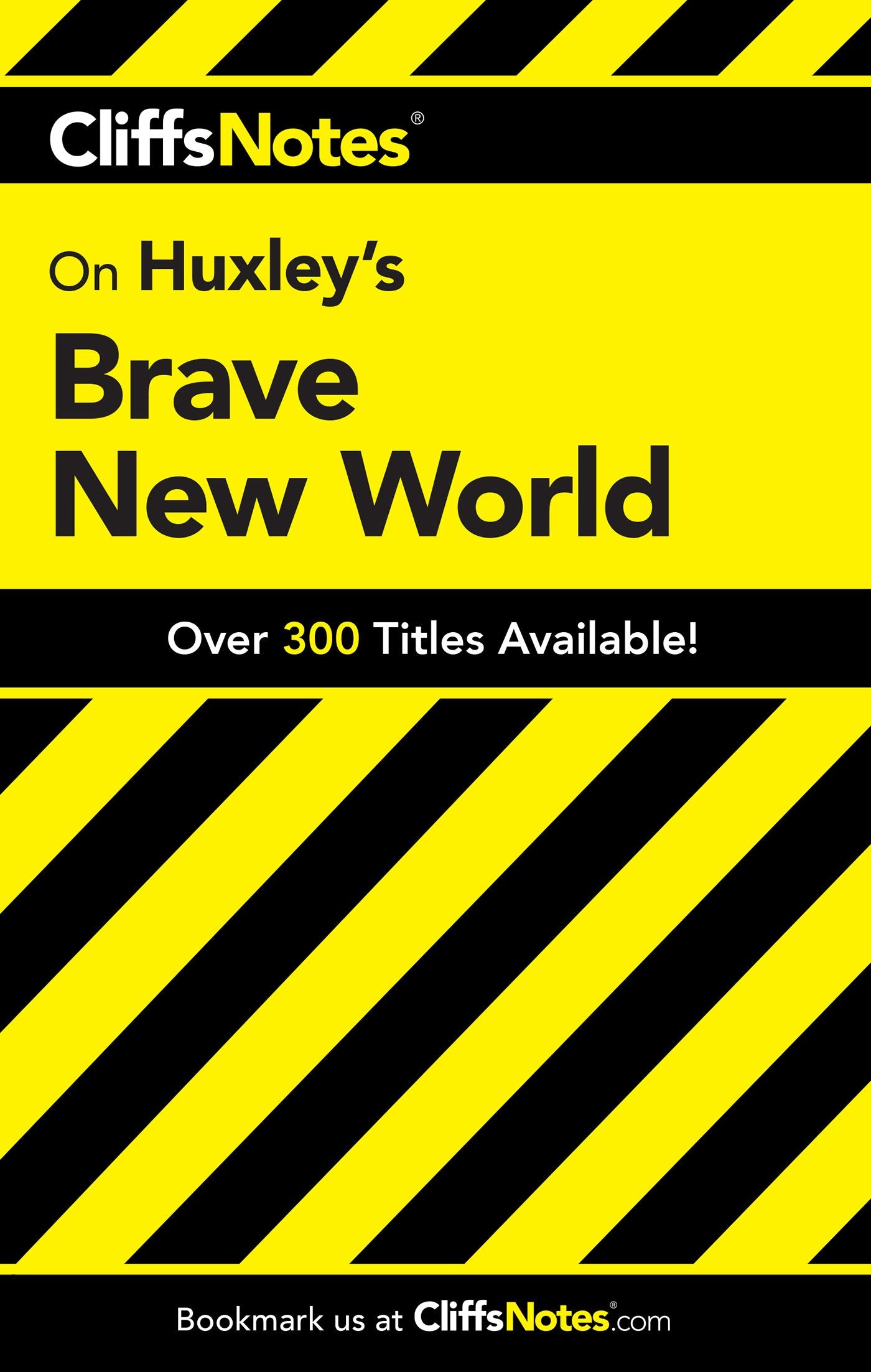 Cliffsnotes On Huxley'S Brave New World (Cliffsnotes Literature Guides)
