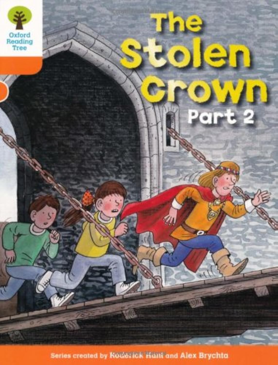 Oxford Reading Tree: Level 6: More Stories B: The Stolen Crown Part 2,Used