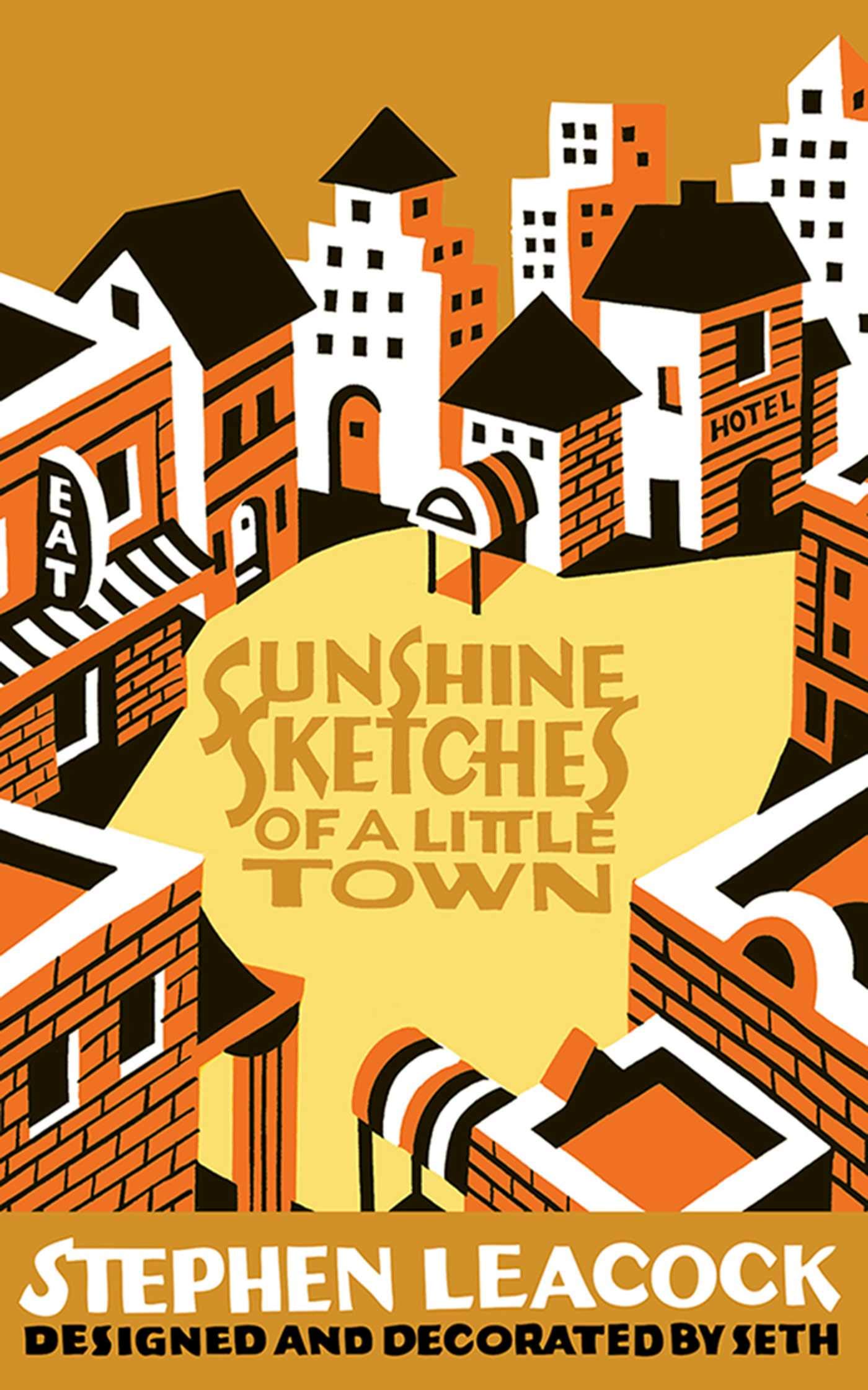 Sunshine Sketches Of A Little Town,New