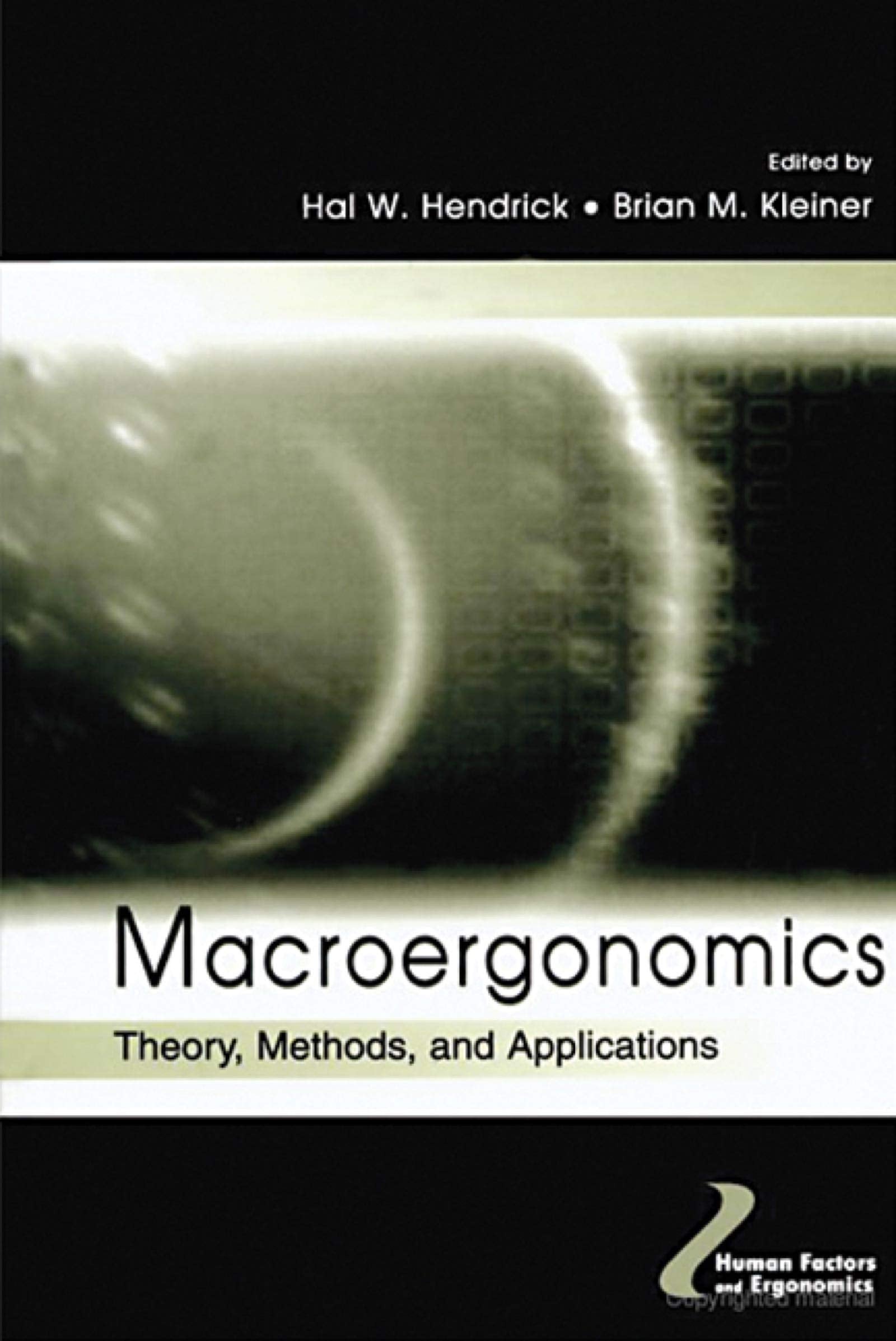 Macroergonomics (Human Factors and Ergonomics),New