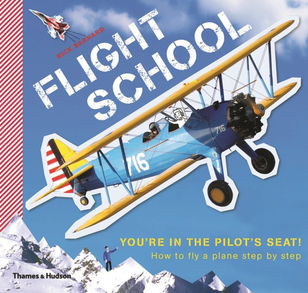 Flight School: How to Fly a PlaneStep by Step,New