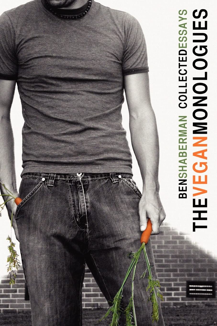 The Vegan Monologues,Used