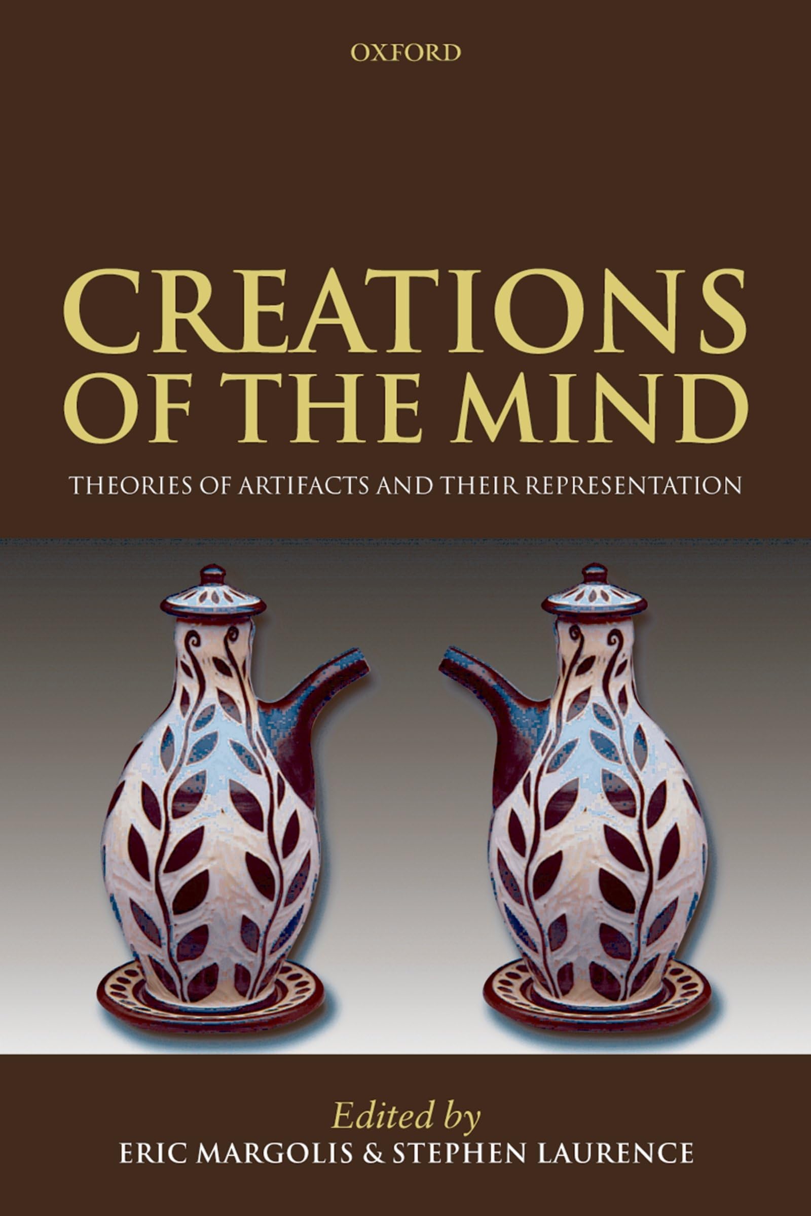 Creations of the Mind: Theories of Artifacts and Their Representation,Used