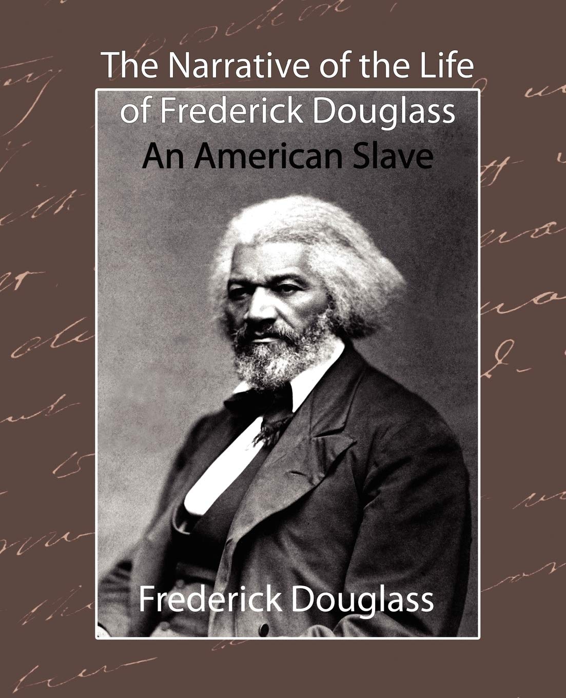 The Narrative of the Life of Frederick Douglass  An American Slave,Used