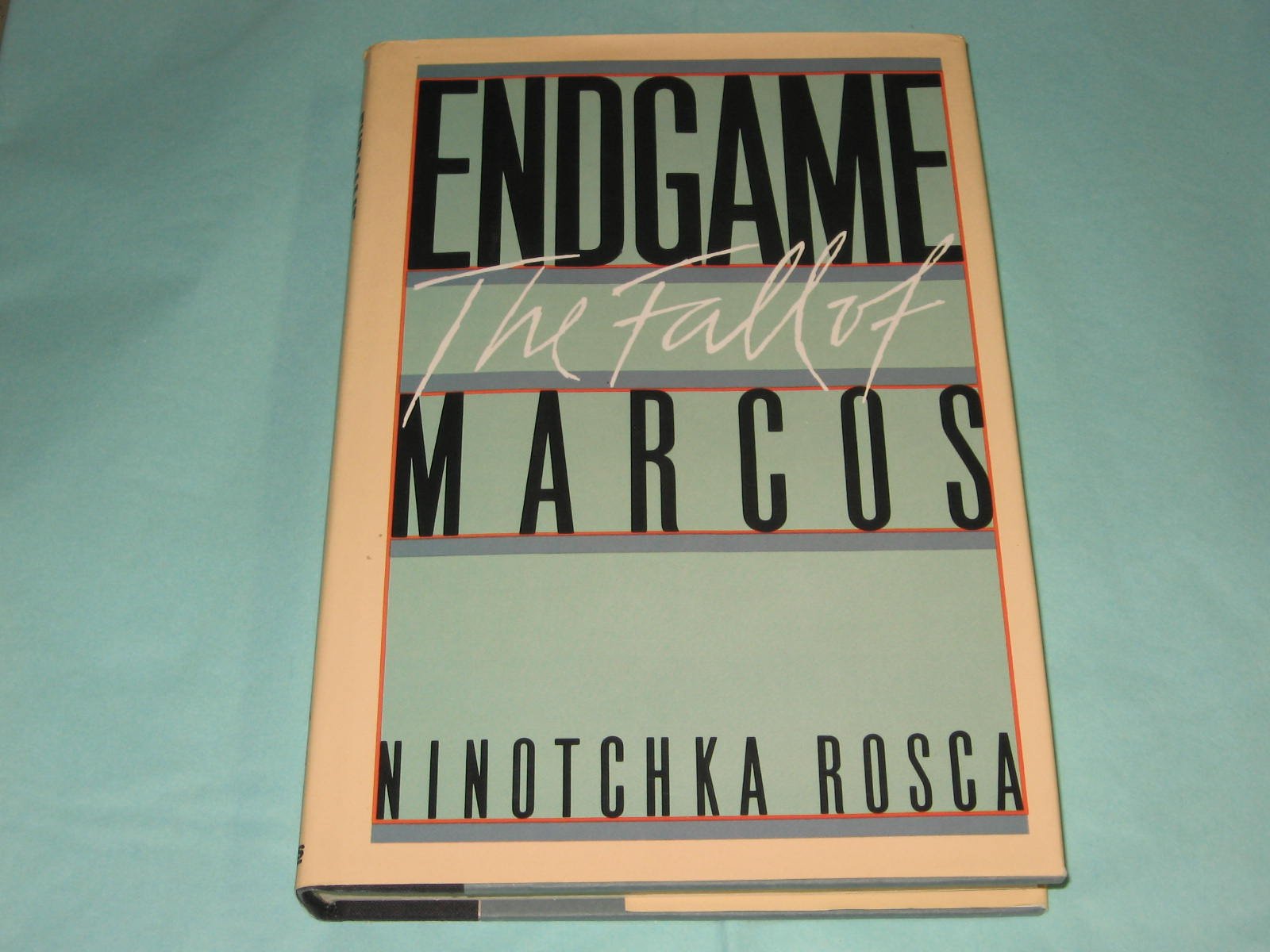Endgame: The Fall Of Marcos,New