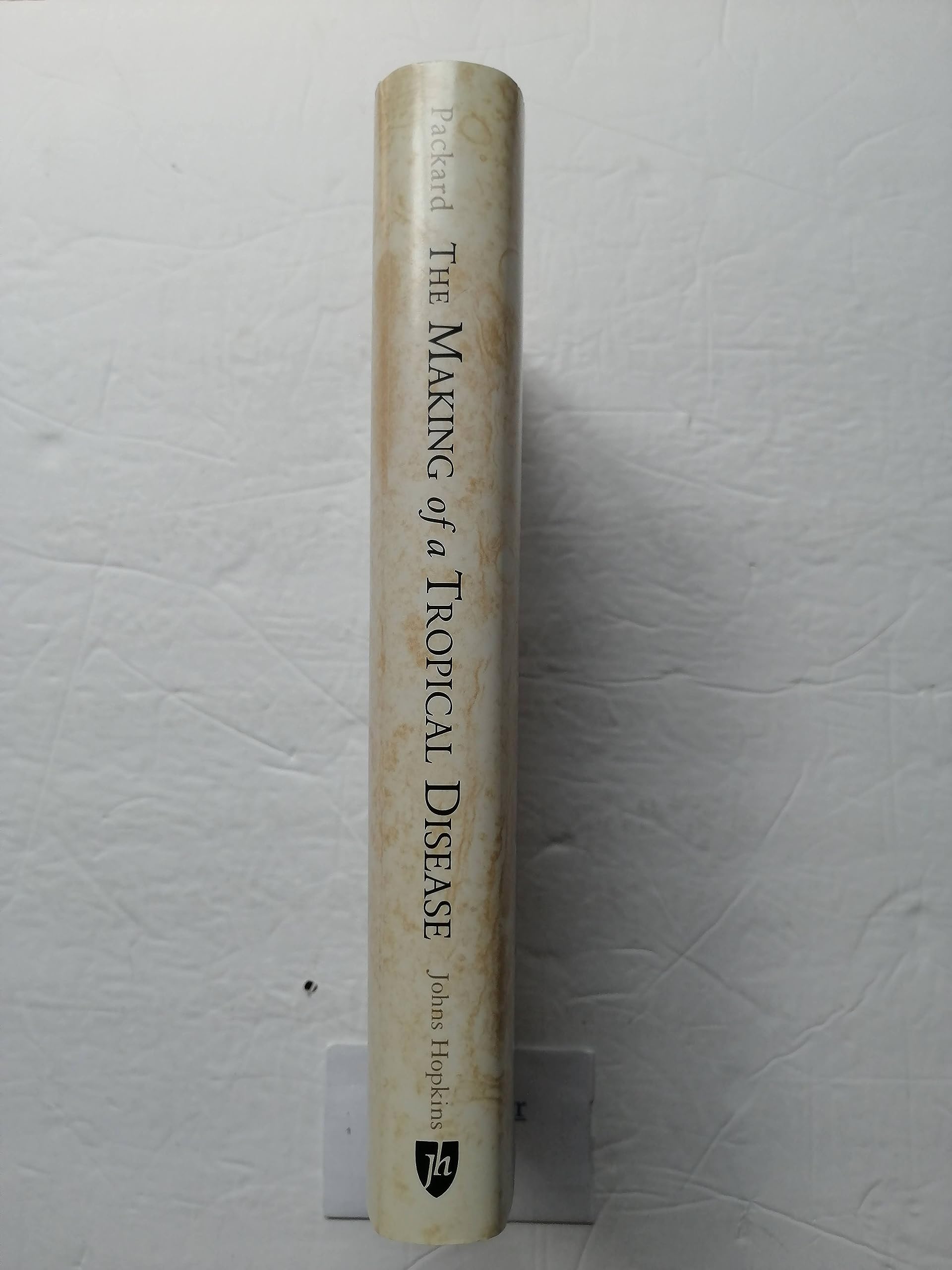 The Making of a Tropical Disease: A Short History of Malaria (Johns Hopkins Biographies of Disease),Used