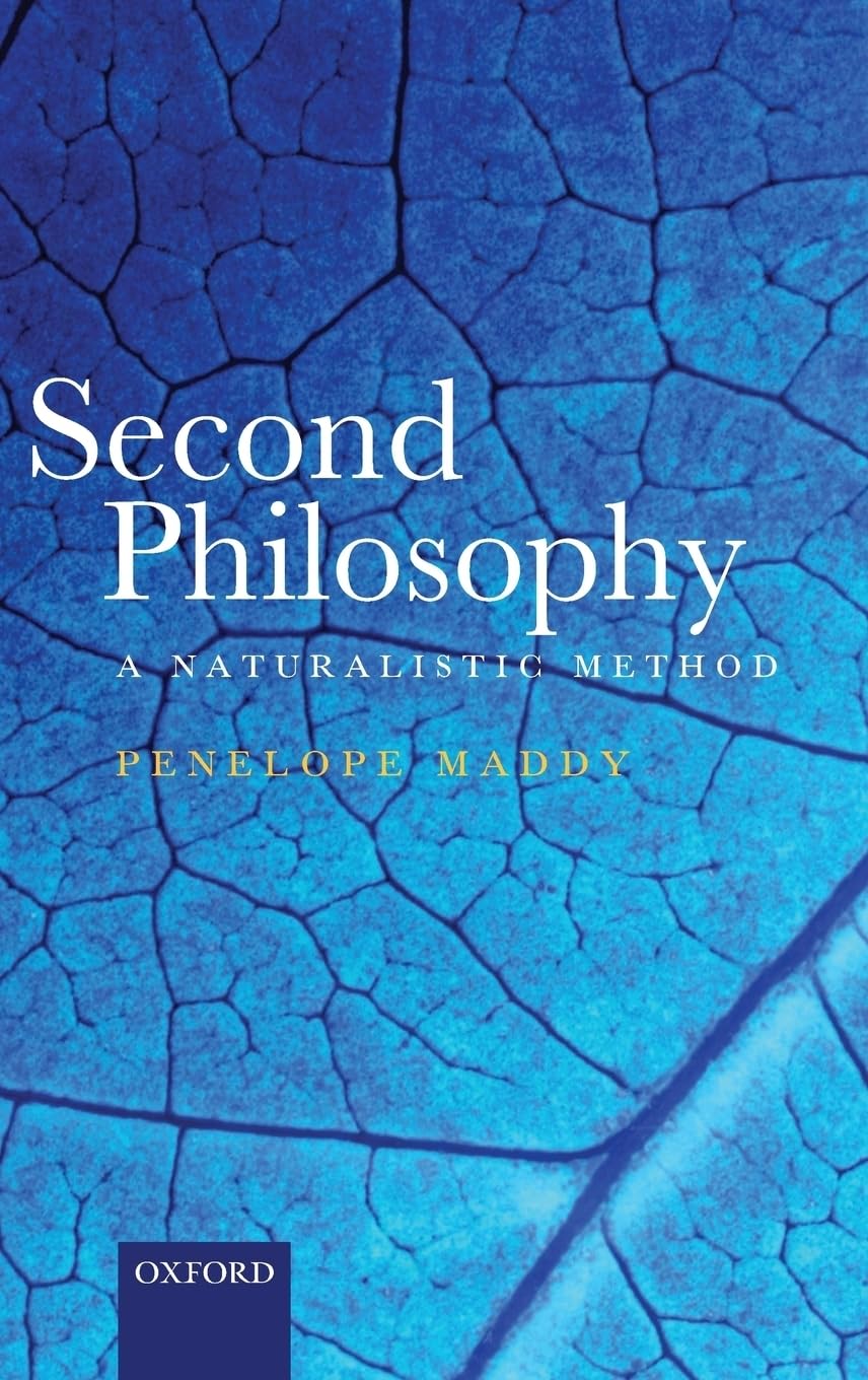Second Philosophy: A Naturalistic Method,Used