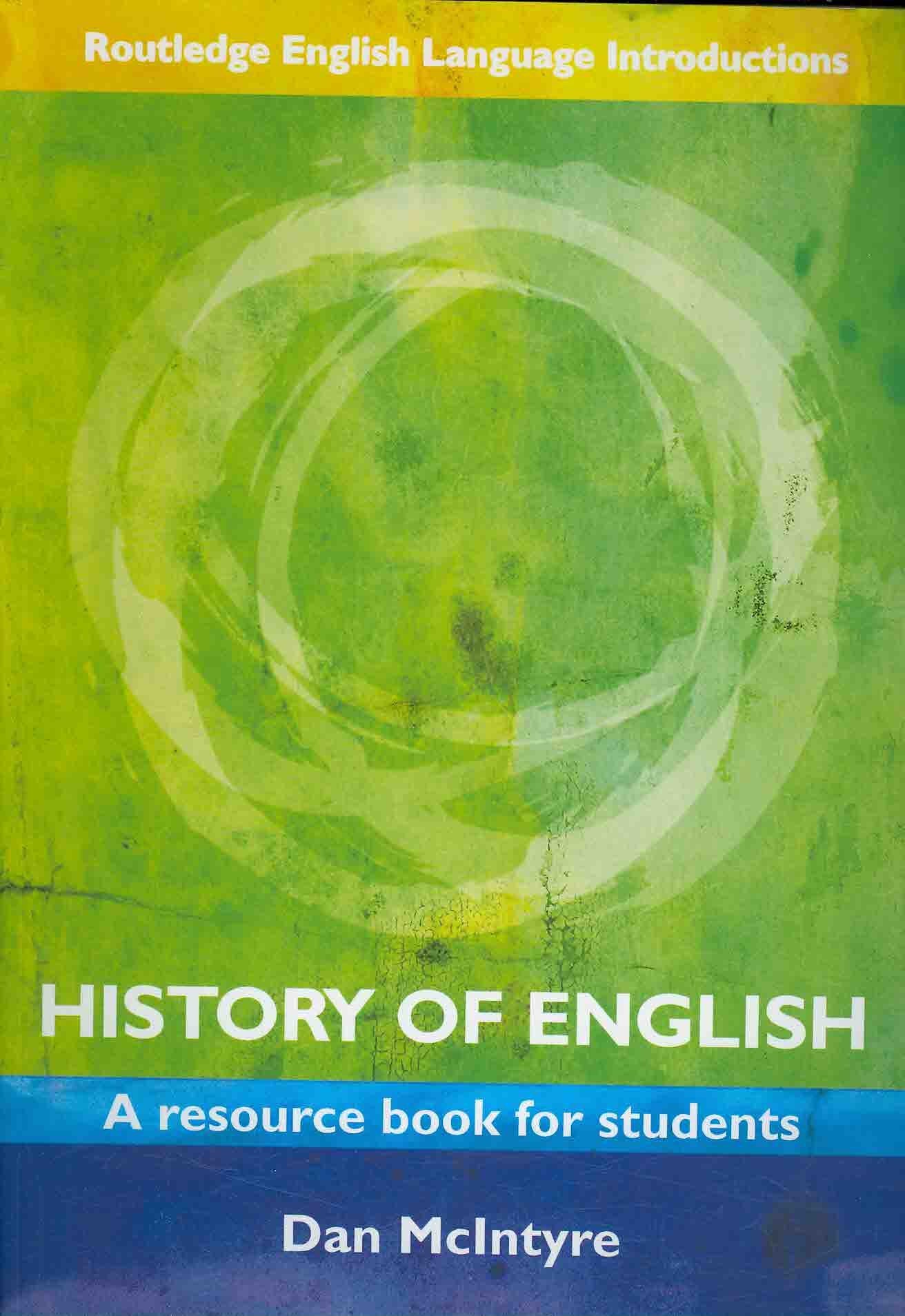 History of English: A Resource Book for Students (Routledge English Language Introductions),Used