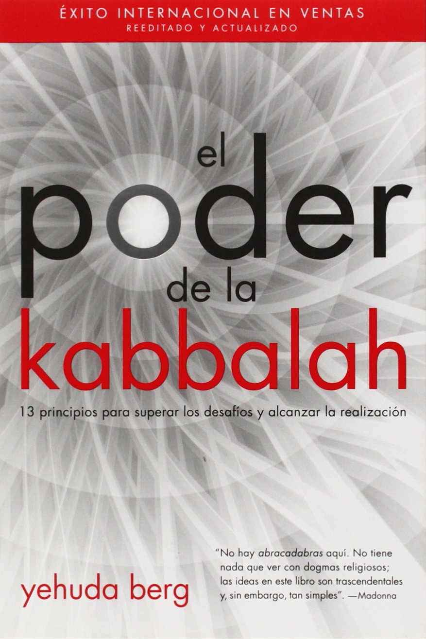 El Poder de la Kabbalah: The Power of Kabbalah, SpanishLanguage Edition (Spanish Edition),New