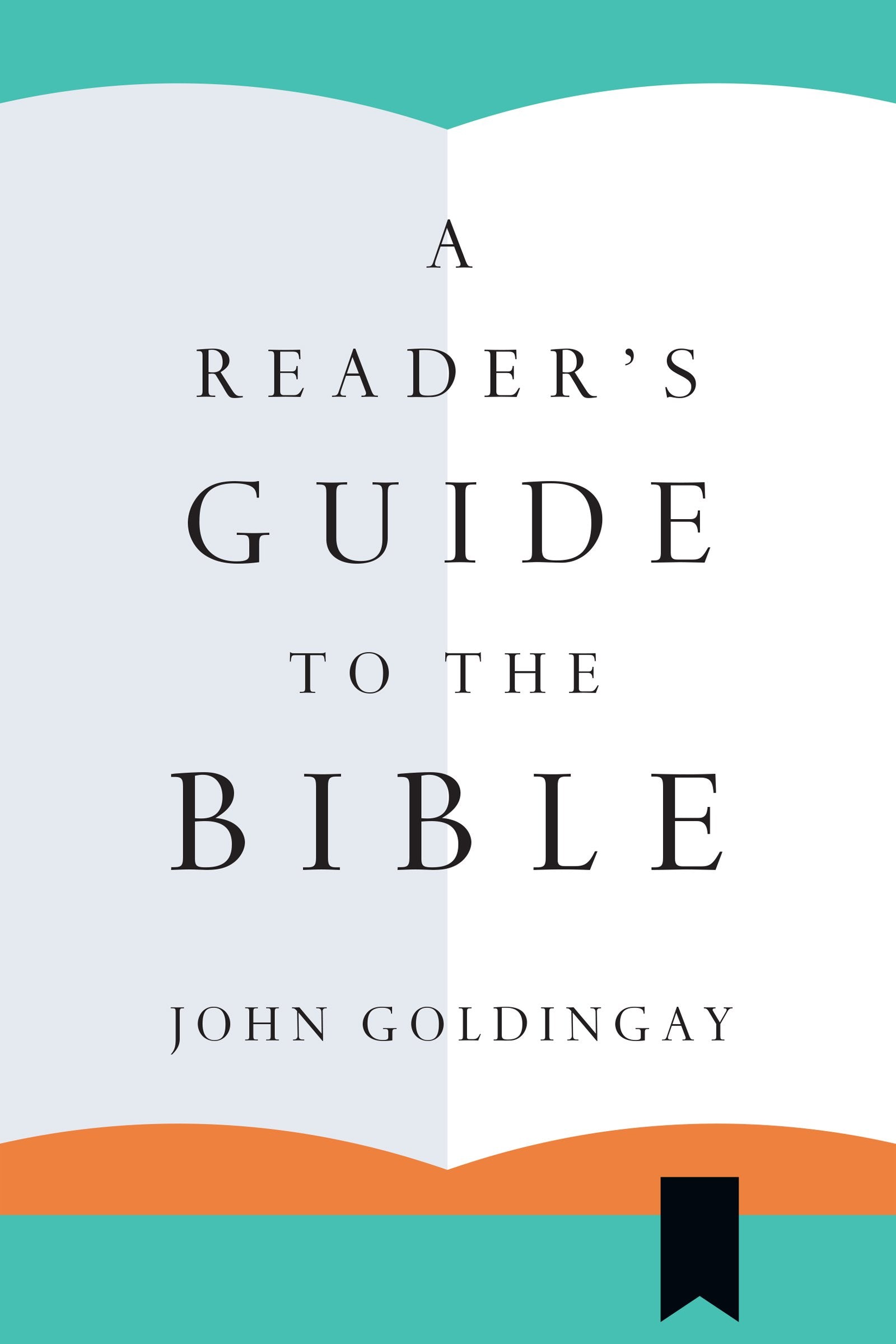 A Reader's Guide to the Bible,Used