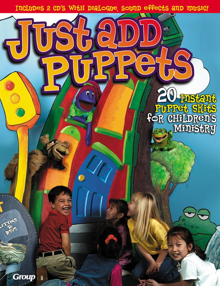 Just Add Puppets: 20 Instant Puppet Skits For Children'S Ministry,New