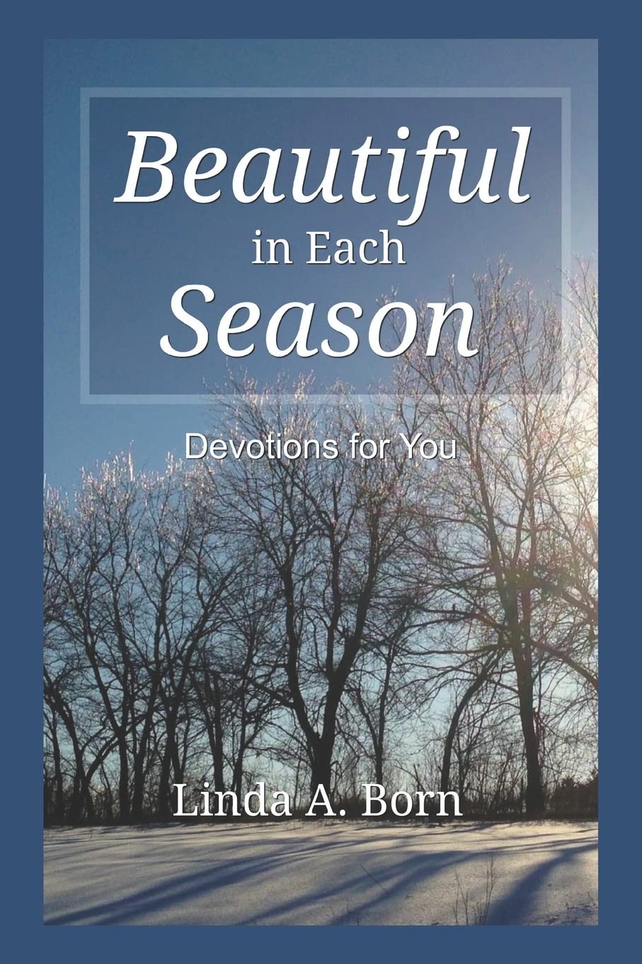 Beautiful in Each Season: Devotions for You,Used
