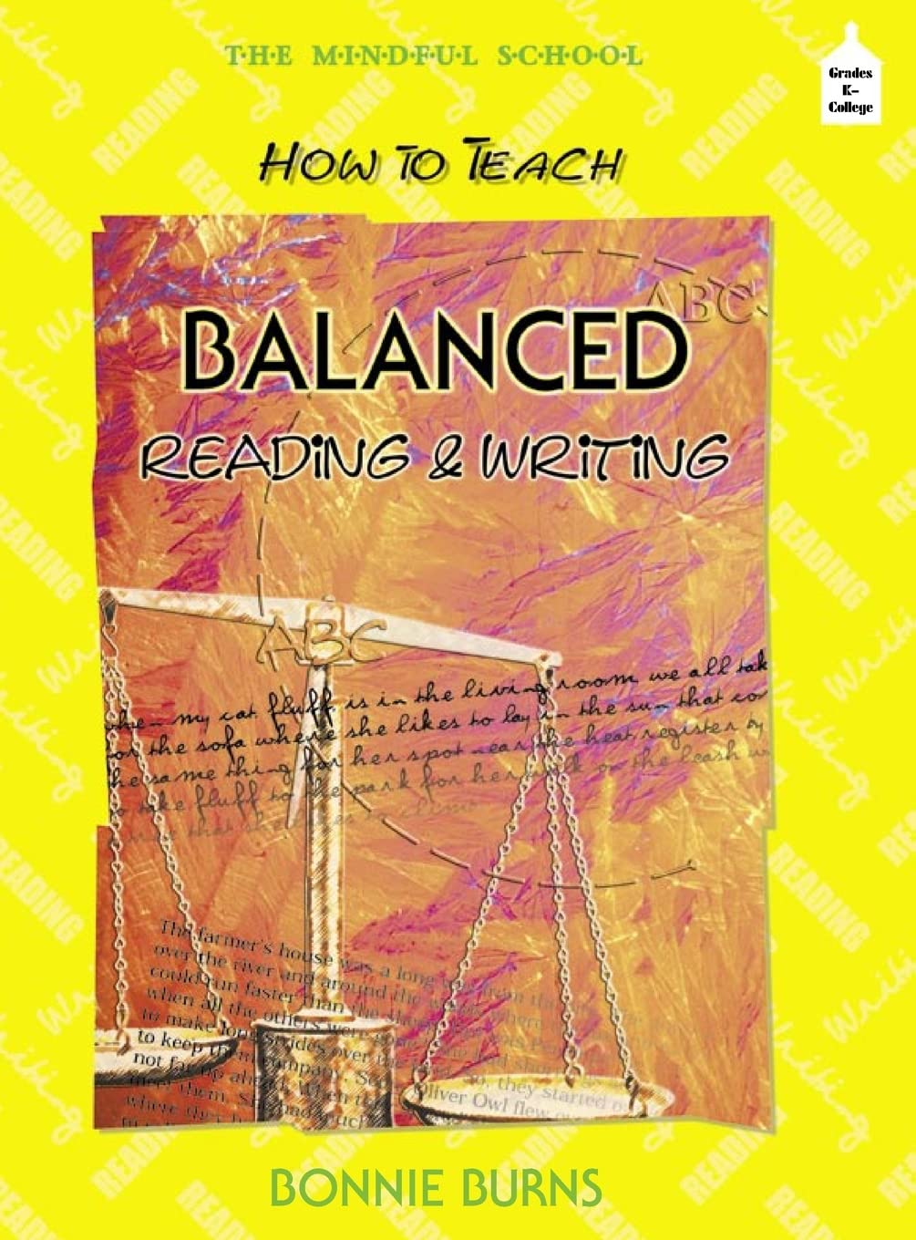 How to Teach Balanced Reading and Writing,Used