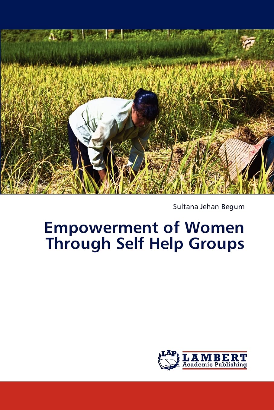 Empowerment of Women Through Self Help Groups,Used