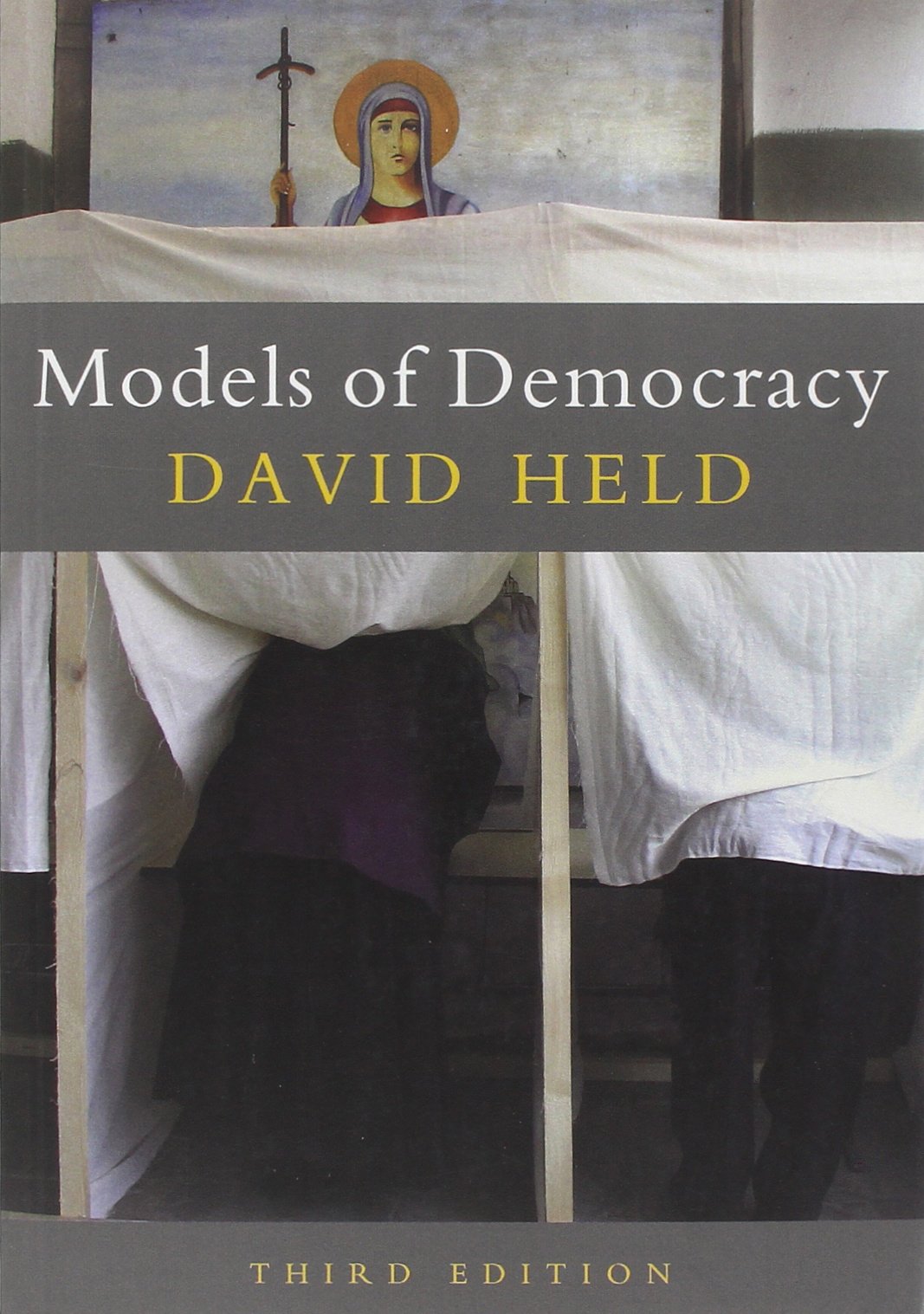 Models Of Democracy,New