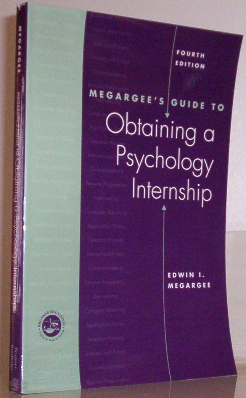 Megargee'S Guide To Obtaining A Psychology Internship,New