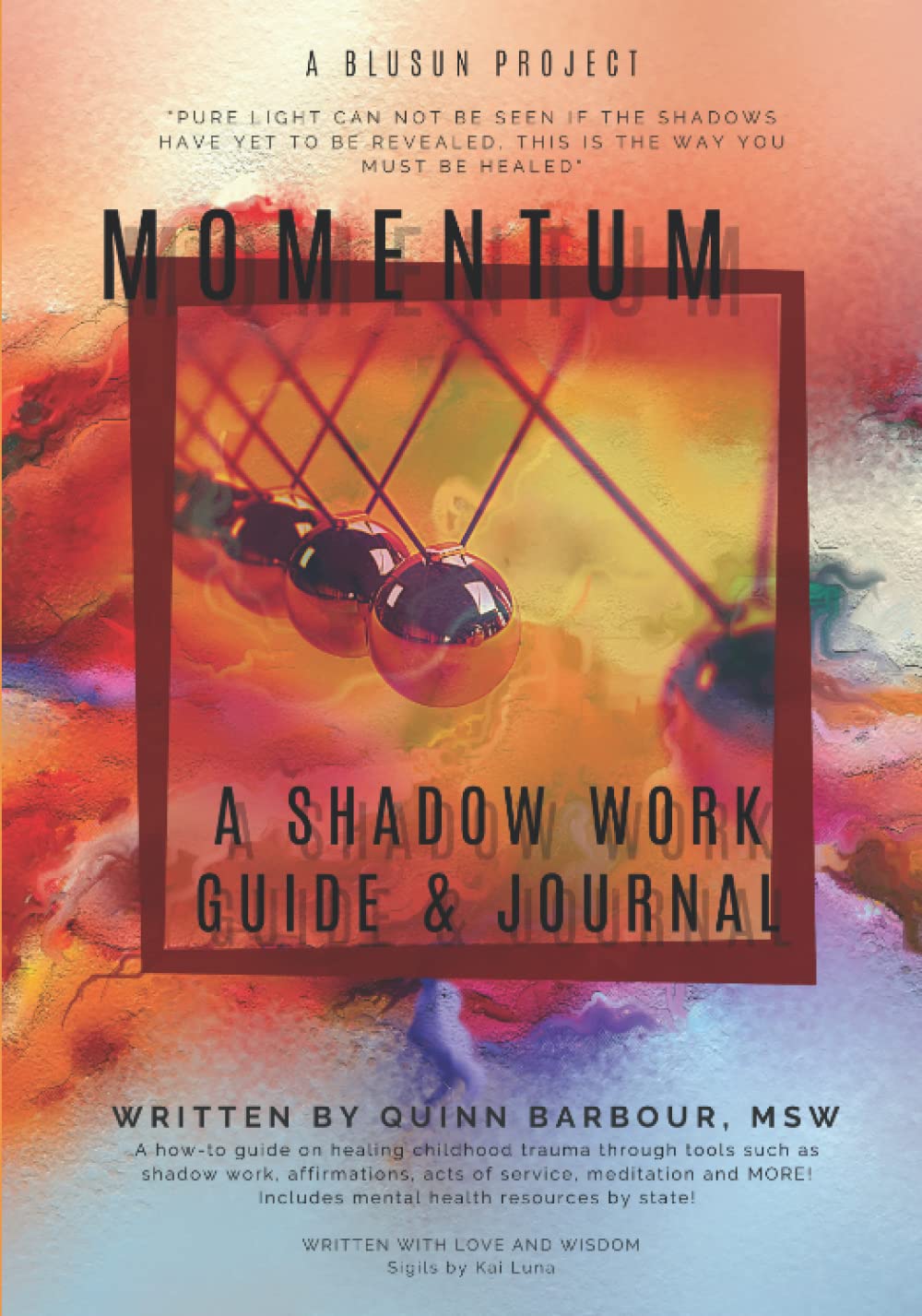 Momentum: A Shadow Work Guide & Journal,Used