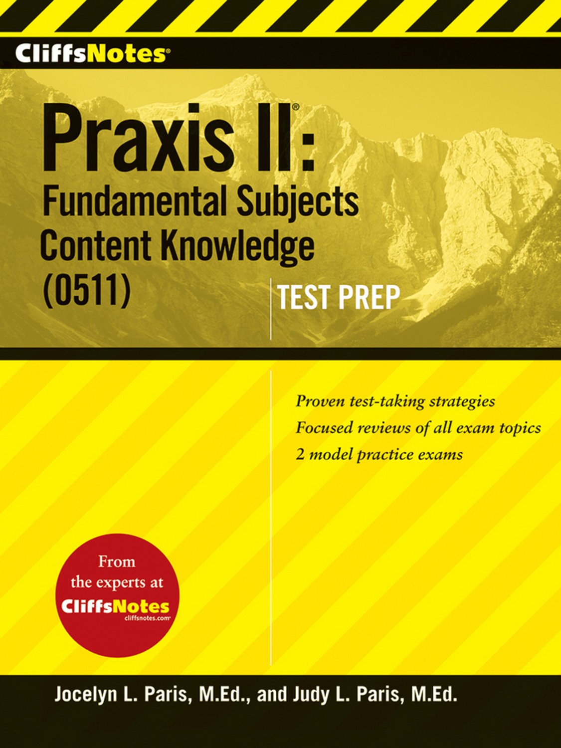 CliffsNotes Praxis II: Fundamental Subjects Content Knowledge (0511) Test Prep (Cliffsnotes Testprep),Used