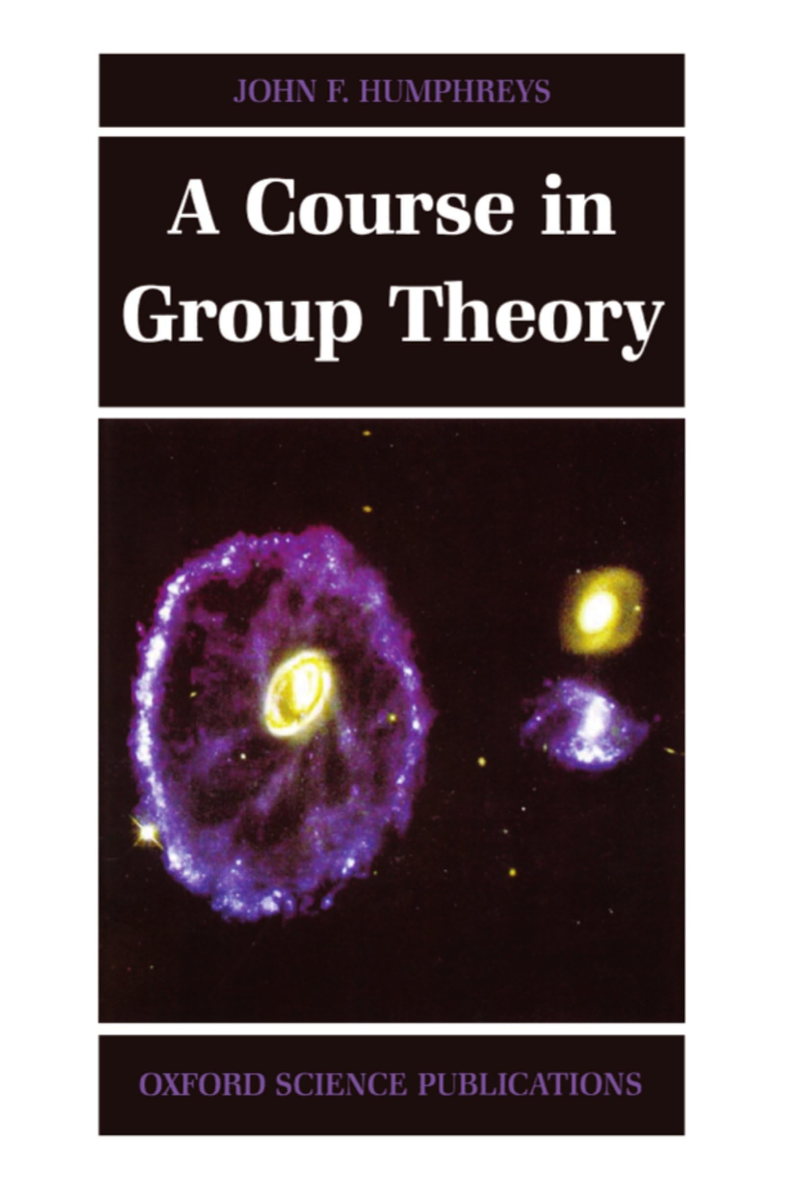 A Course in Group Theory (Oxford Science Publications),Used