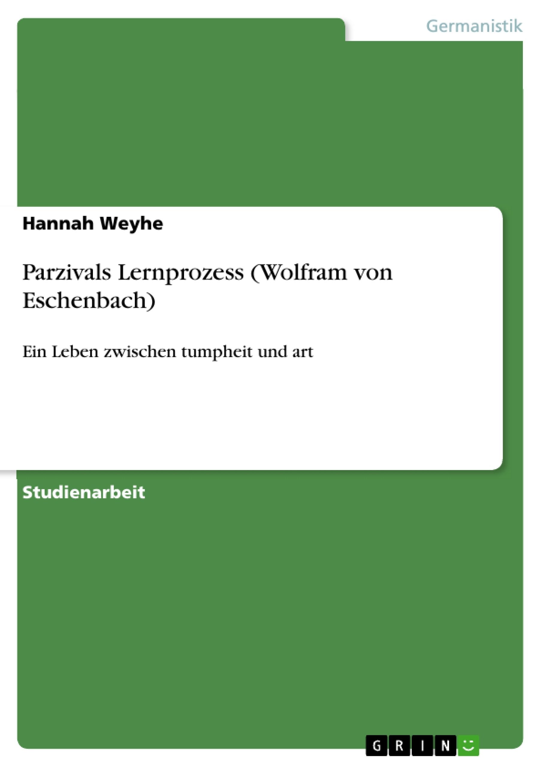 Parzivals Lernprozess (Wolfram von Eschenbach) (German Edition),Used