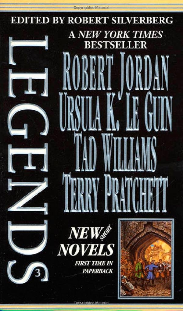 Legendsvol. 3 Stories By The Masters Of Modern Fantasy,Used