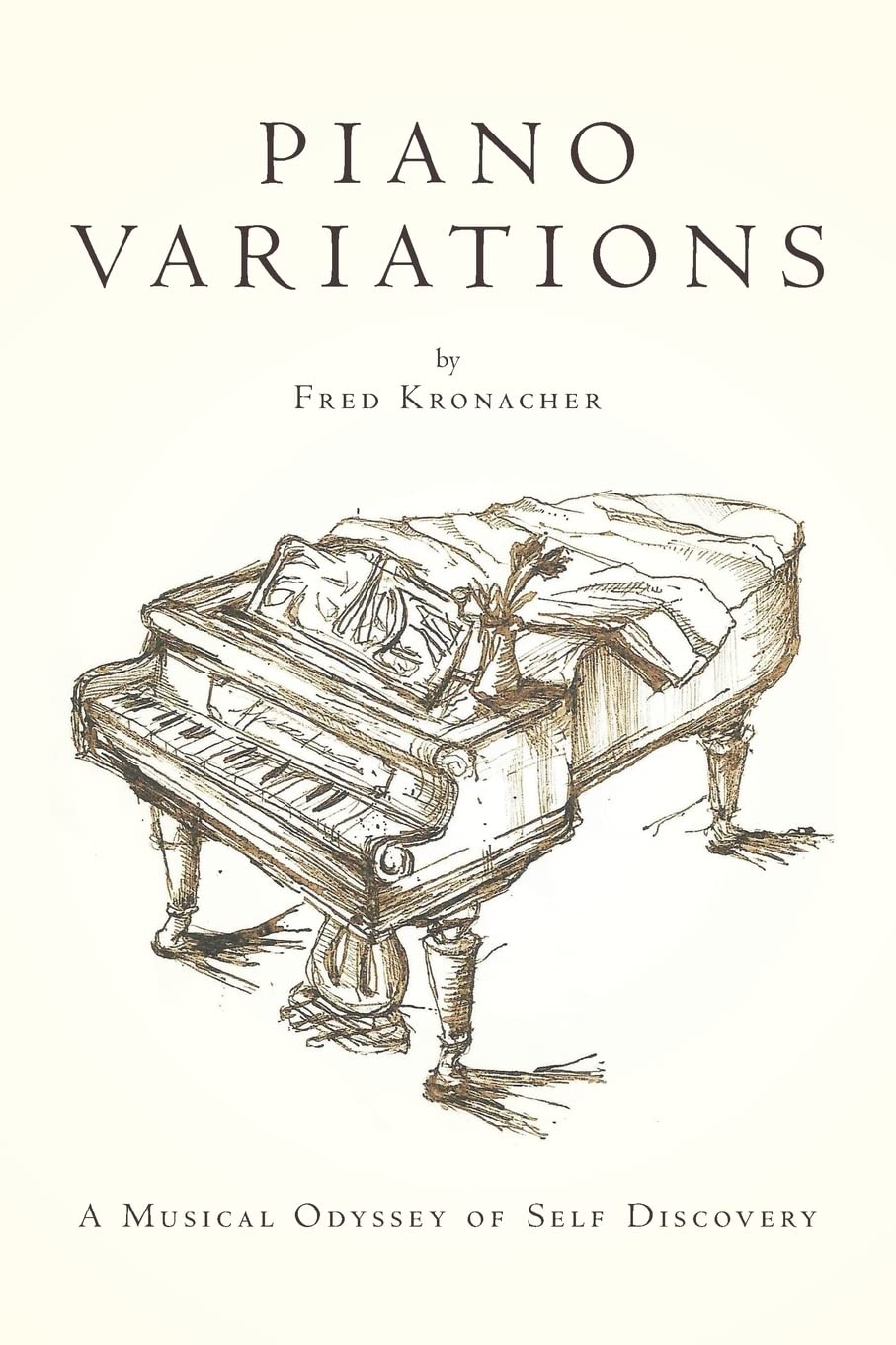 Piano Variations: A Musical Odyssey Of Self Discovery,Used