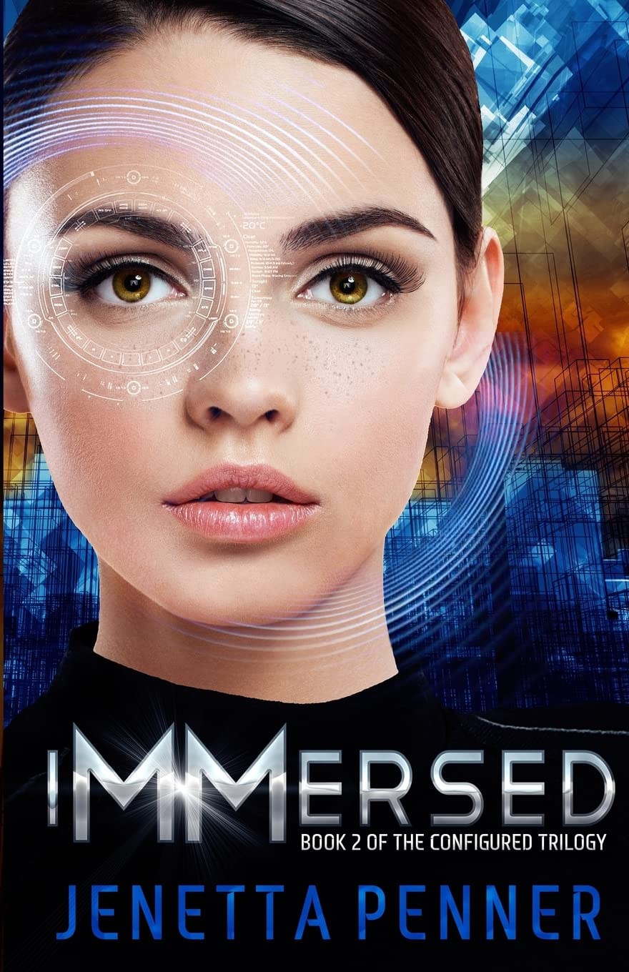 Immersed: Book #2 in the Configured Trilogy,Used