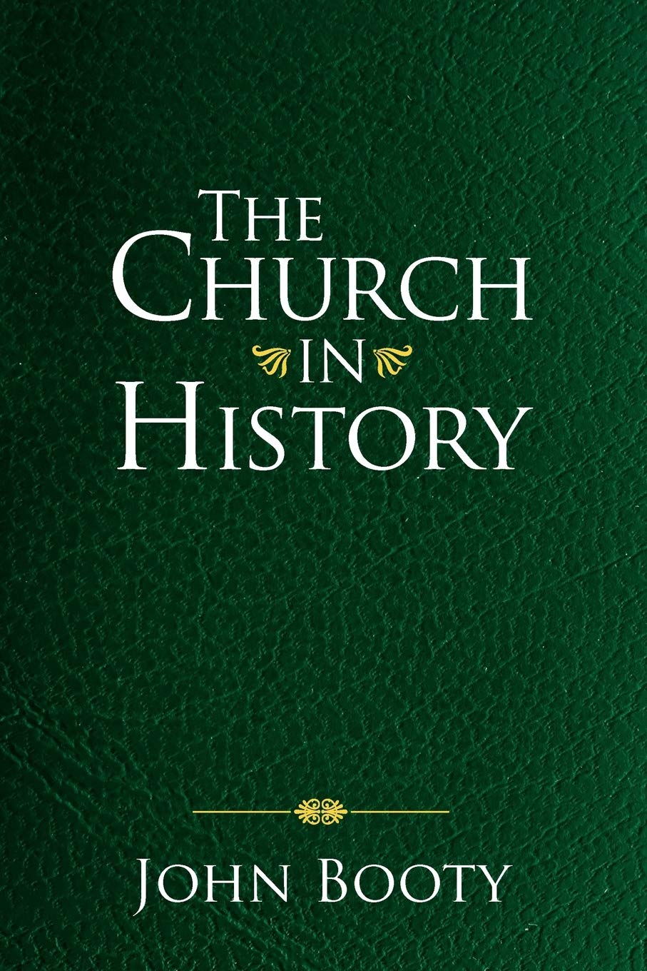 The Church In History,New