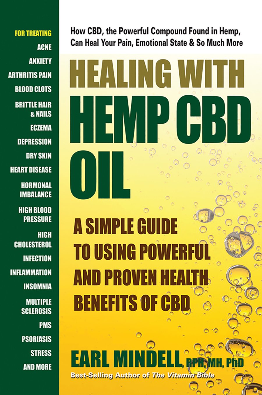 Healing With Hemp Cbd Oil: A Simple Guide To Using Powerful And Proven Health Benefits Of Cbd