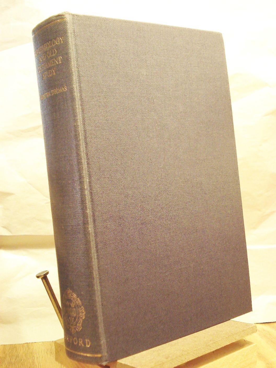 Archaeology and Old Testament Study (Jubilee Volume of the Society for Old Testament Study, 19171967),Used
