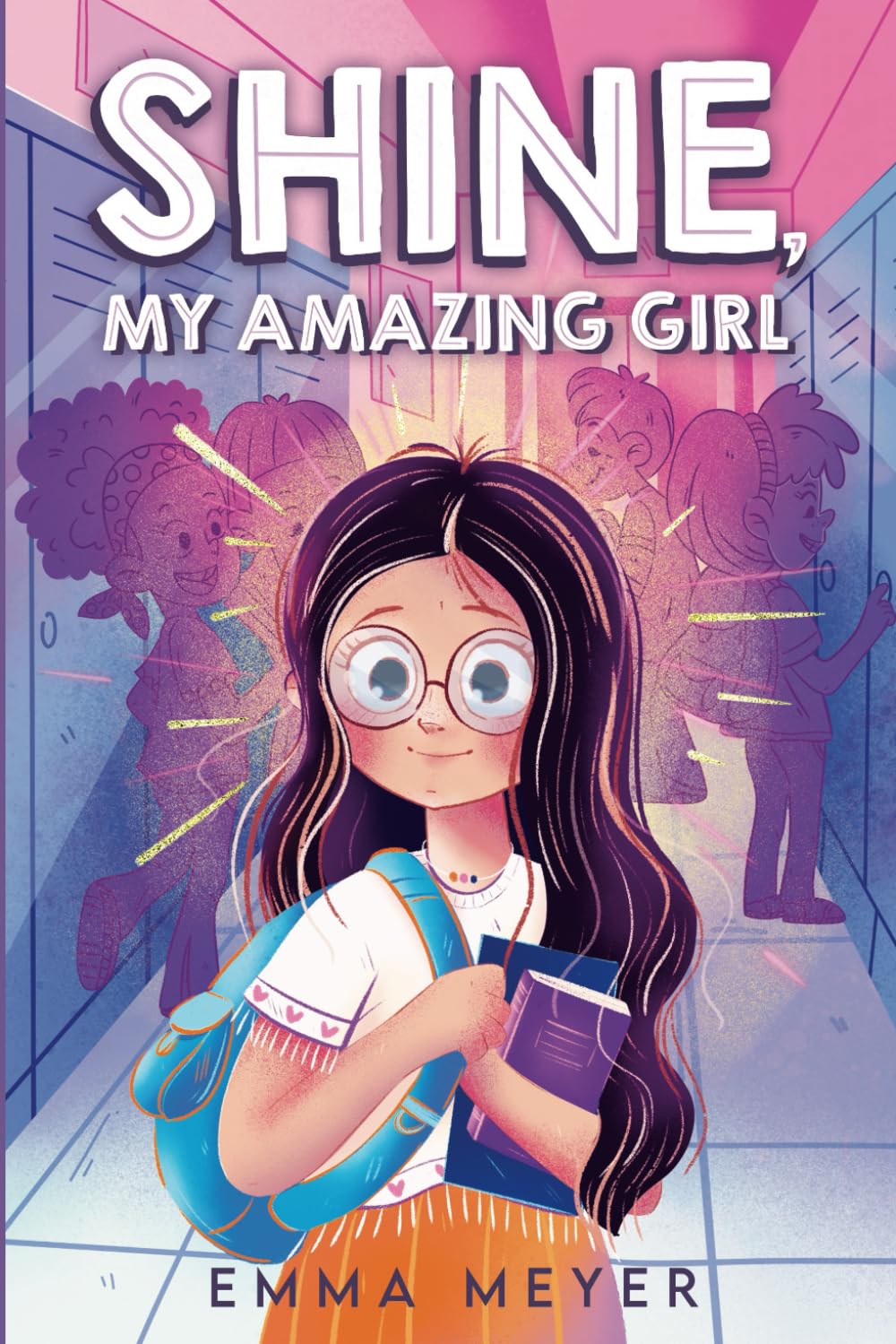 Shine, My Amazing Girl: Inspiring Stories That Help Build Confidence And SelfEsteem (Chapter Books for 3rd, 4th, and 5th Grader,Used
