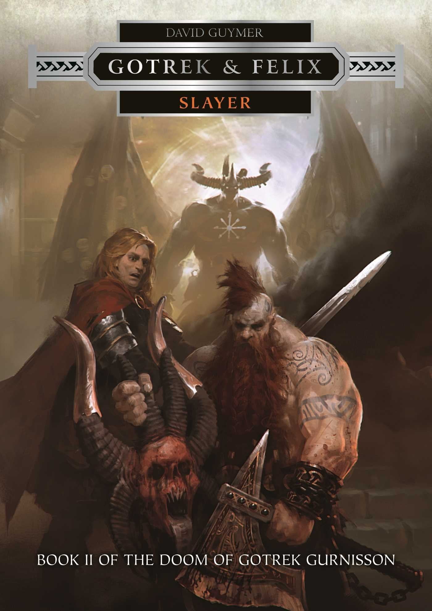 Slayer (Gotrek & Felix),Used