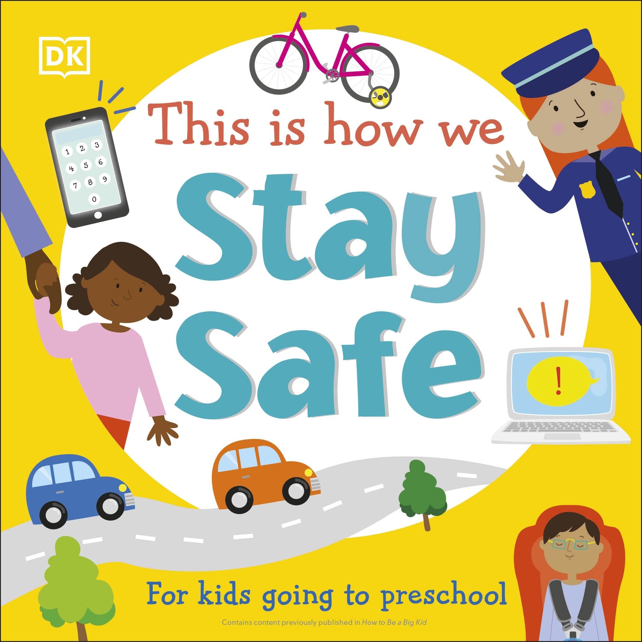 This Is How We Stay Safe: For Kids Going To Preschool (First Skills For Preschool),Used
