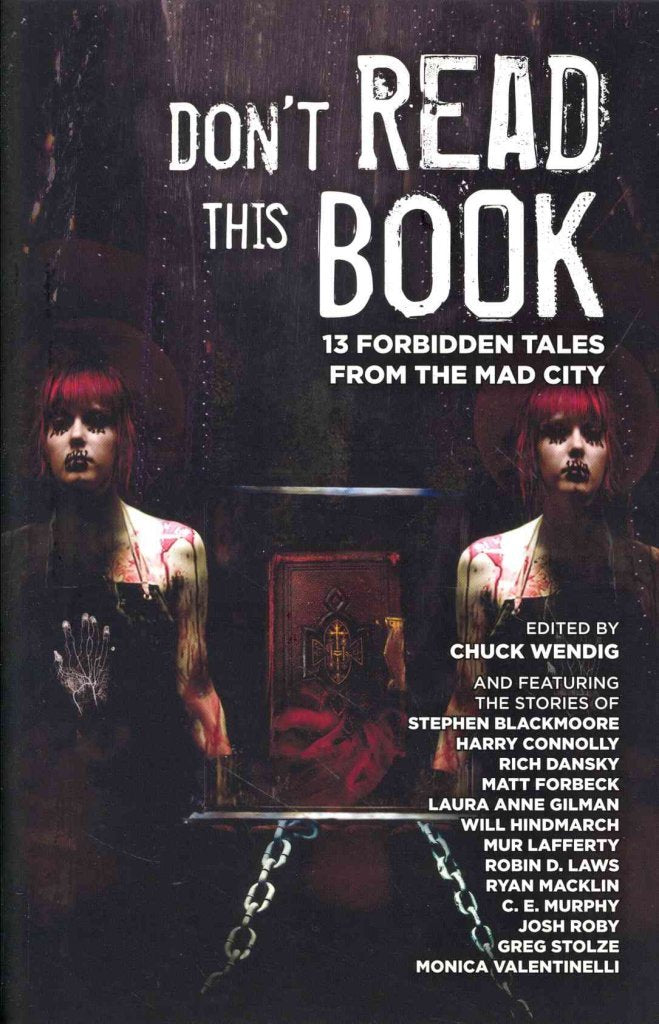 Don'T Read This Book: 13 Forbidden Tales From The Mad City,Used