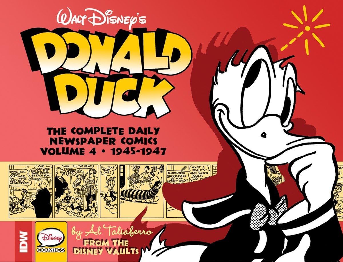 Walt Disney's Donald Duck: The Daily Newspaper Comics Volume 4 (DONALD DUCK Daily Newspaper),Used