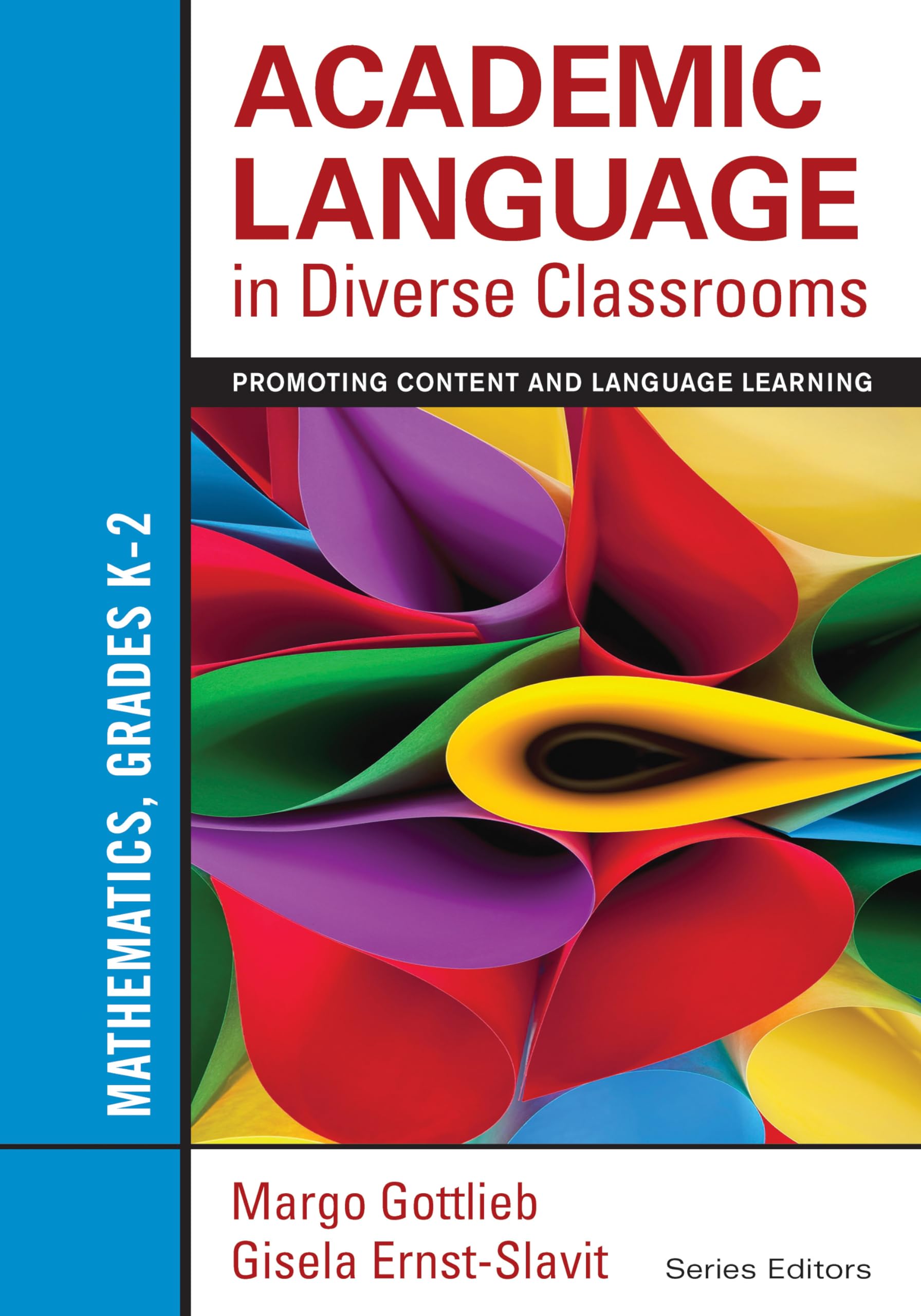 Academic Language in Diverse Classrooms: Mathematics, Grades K2: Promoting Content and Language Learning,Used