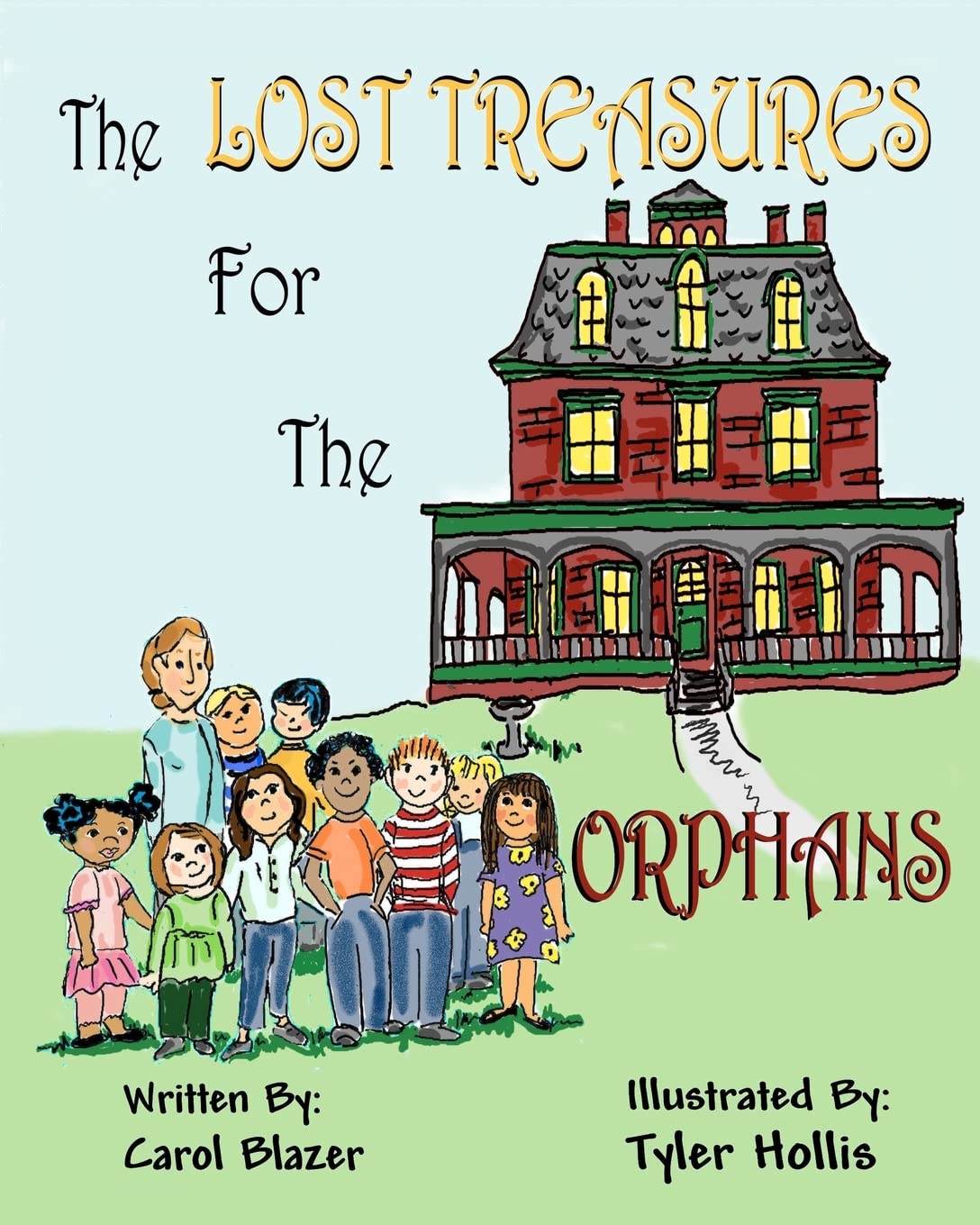 The Lost Treasures For The Orphans,Used