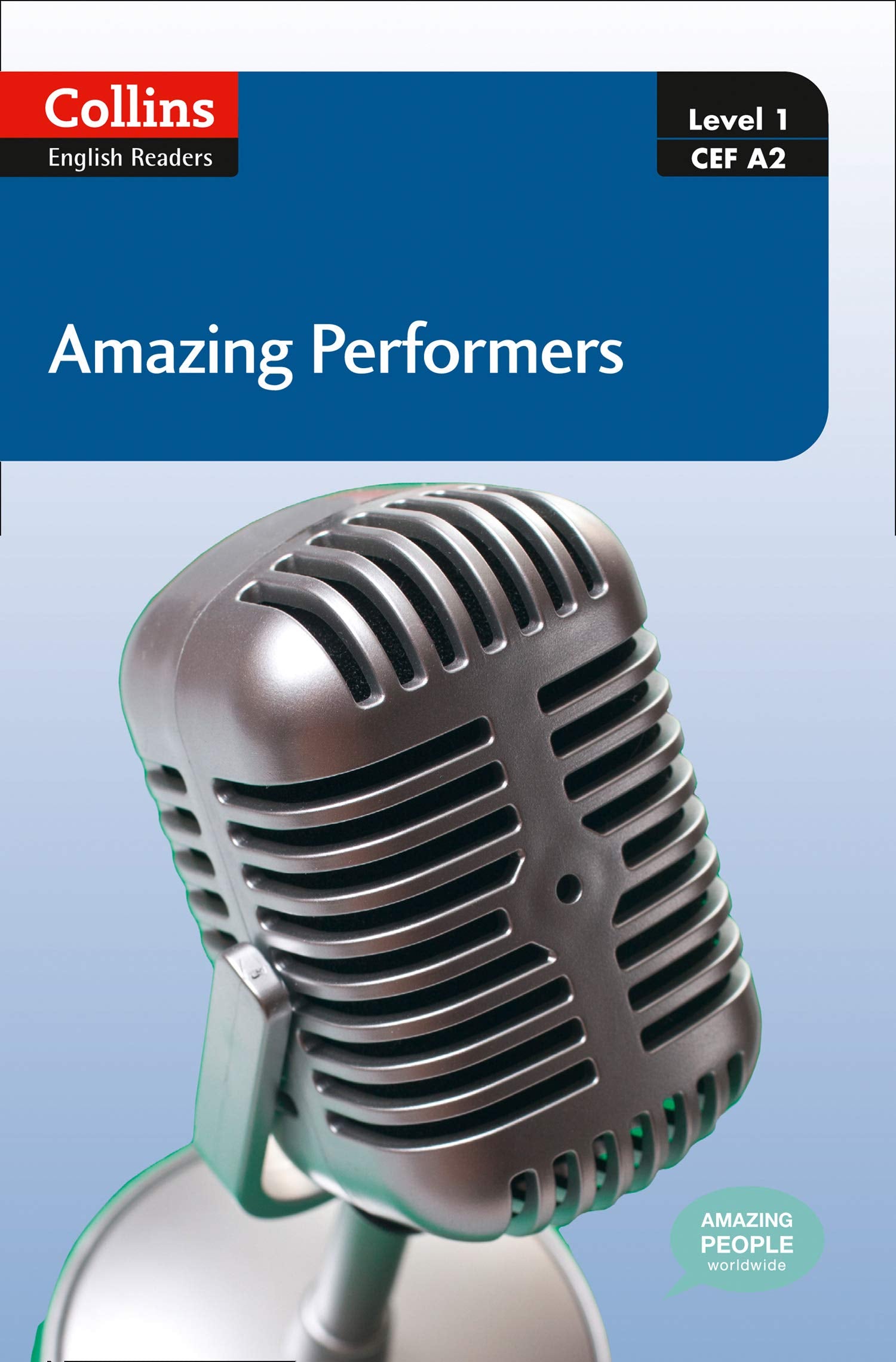 Collins Elt Readers Amazing Performers (Level 1) (Collins English Readers),Used