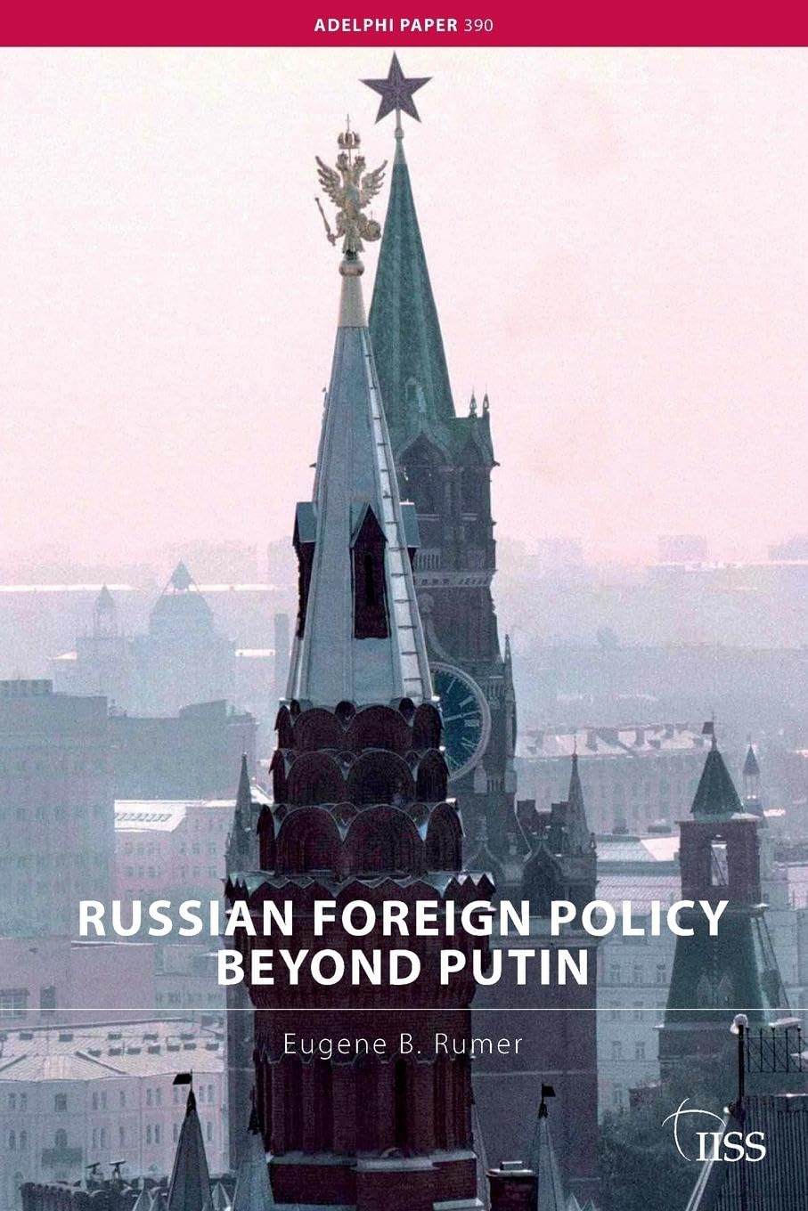 Russian Foreign Policy Beyond Putin (Adelphi series),Used