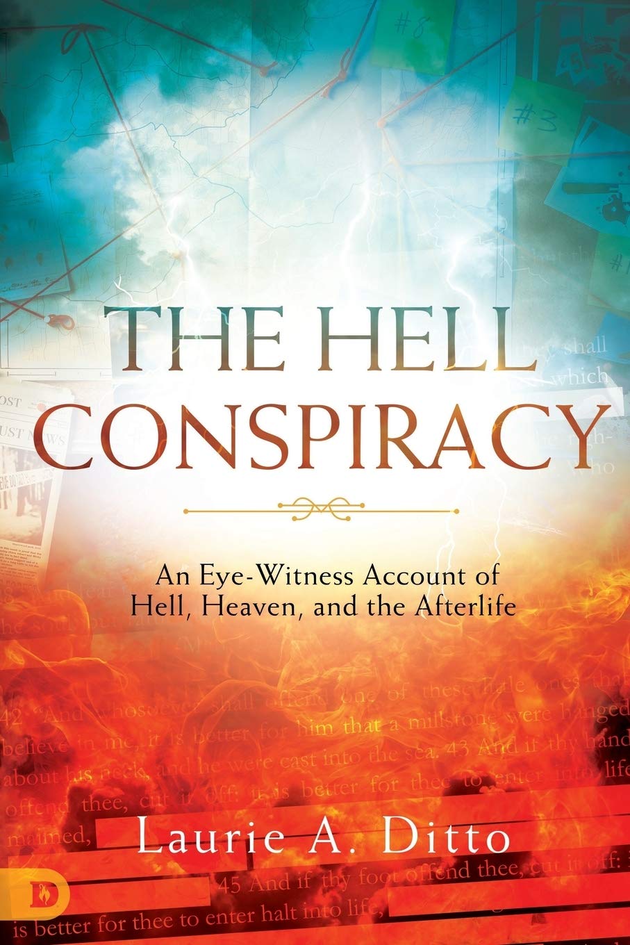 The Hell Conspiracy: An Eyewitness Account of Hell, Heaven, and the Afterlife,Used