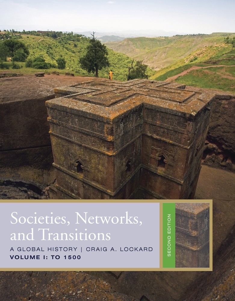 Societies, Networks, and Transitions, Volume 1: To 1500 (Available Titles CourseMate),Used