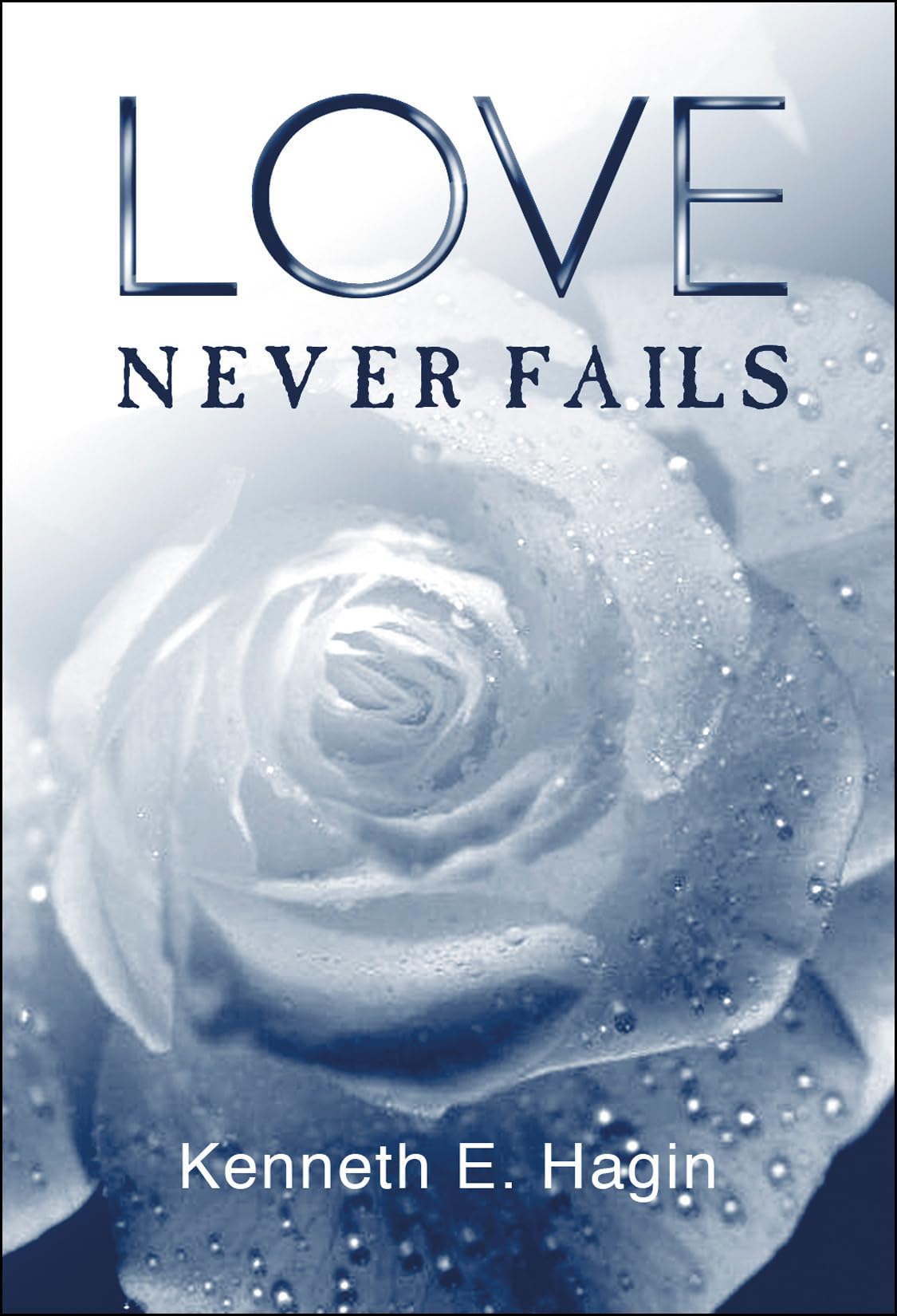 Love Never Fails,Used