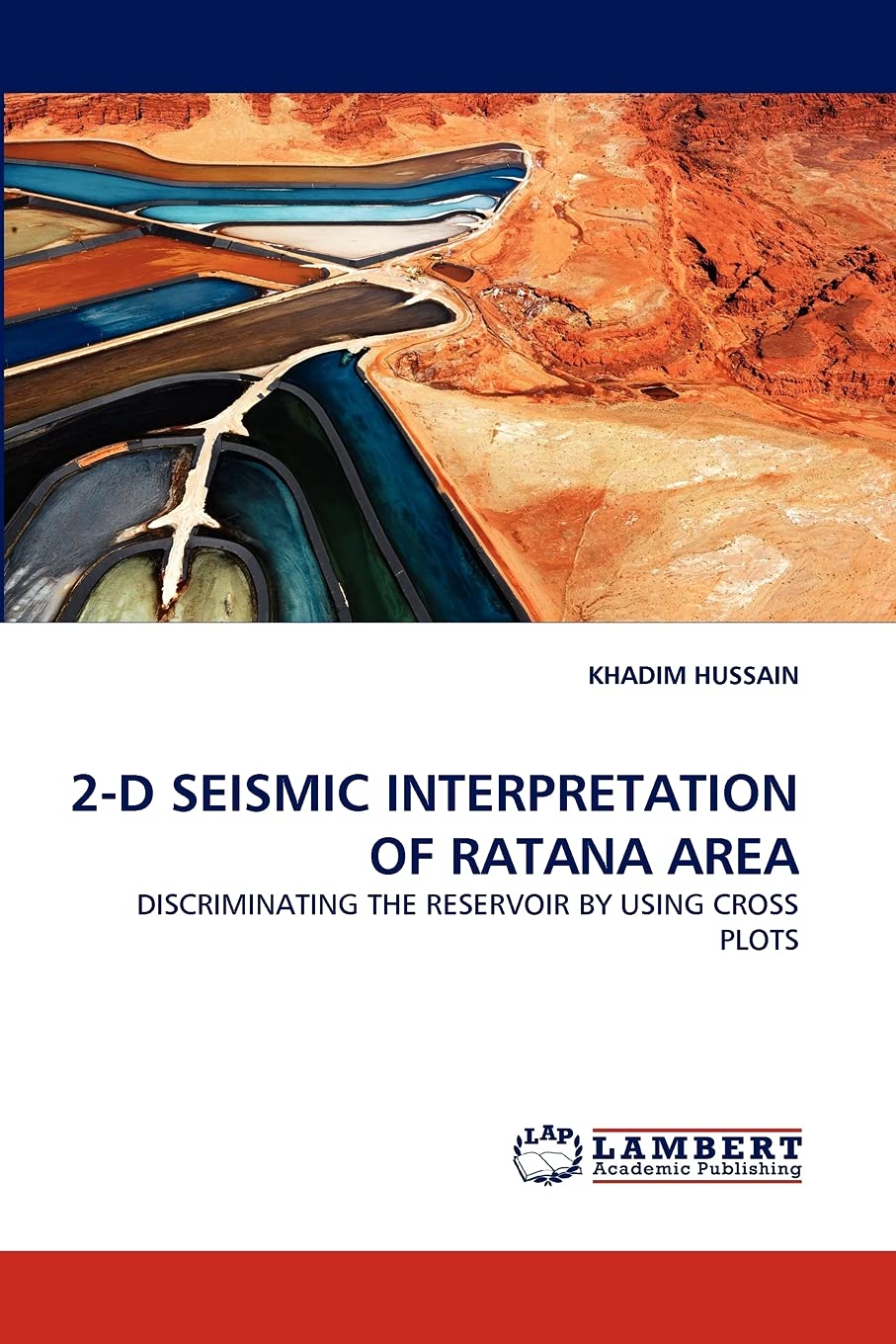 2D SEISMIC INTERPRETATION OF RATANA AREA: DISCRIMINATING THE RESERVOIR BY USING CROSS PLOTS,Used
