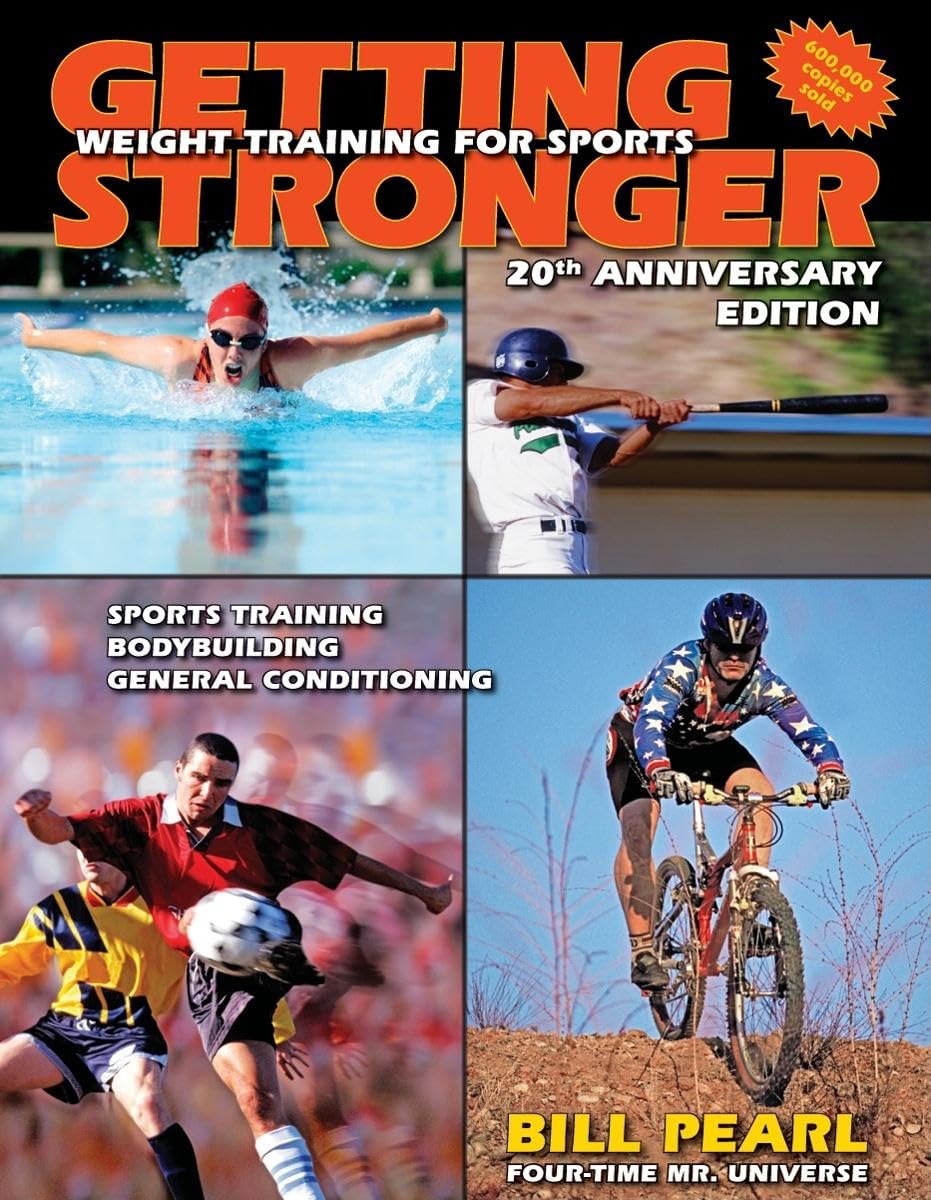Getting Stronger: Weight Training For Sports,Used